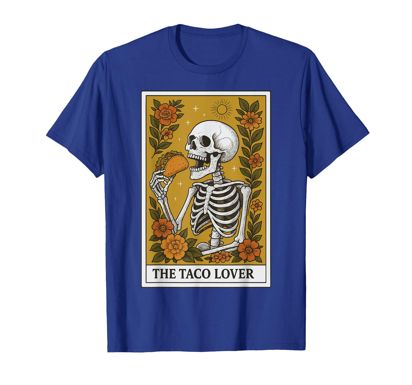 The Taco Lover Tarot Card T-Shirt