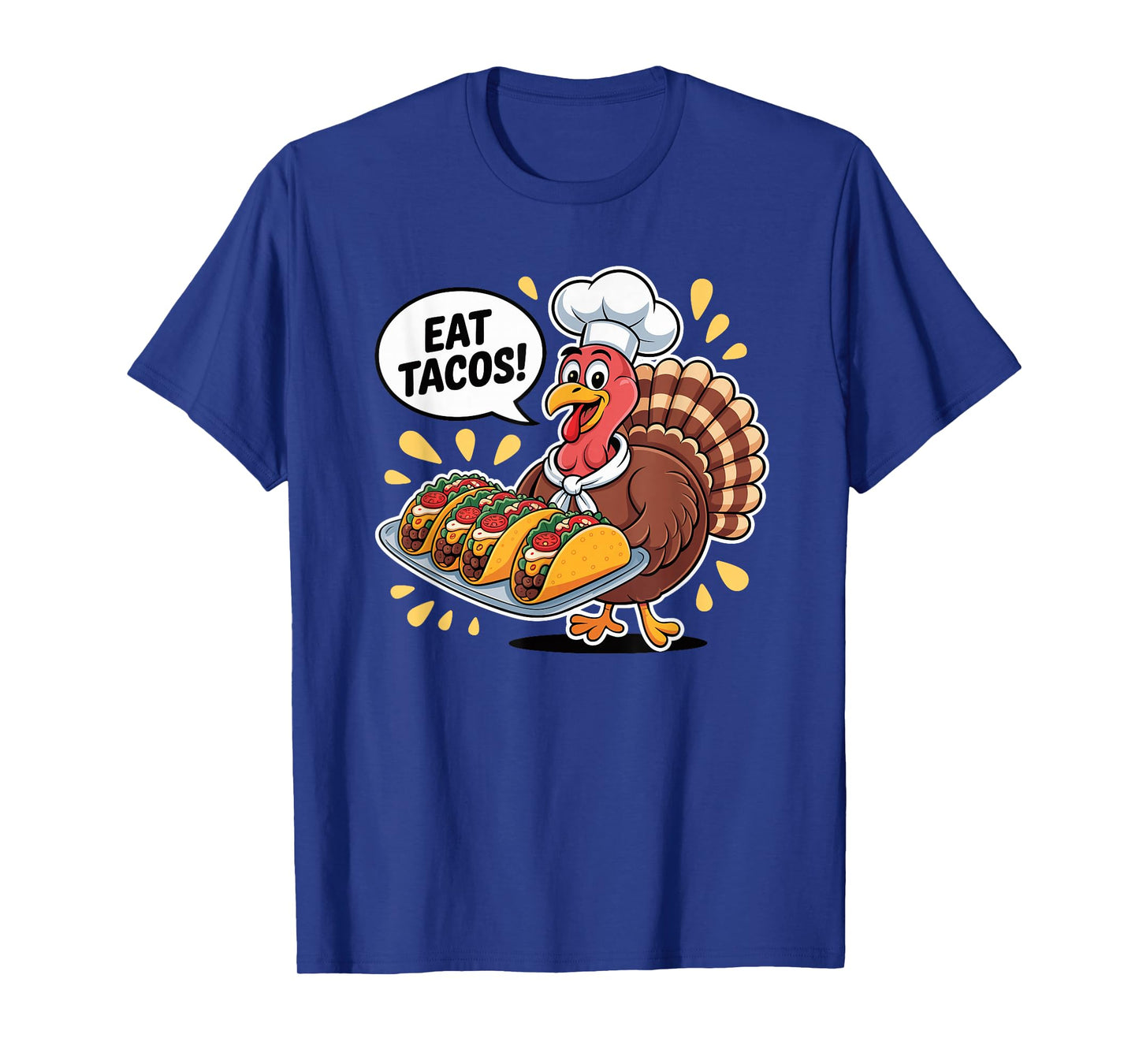Thanksgiving Taco Humor Funny Turkey Chef Eats Tacos T-Shirt