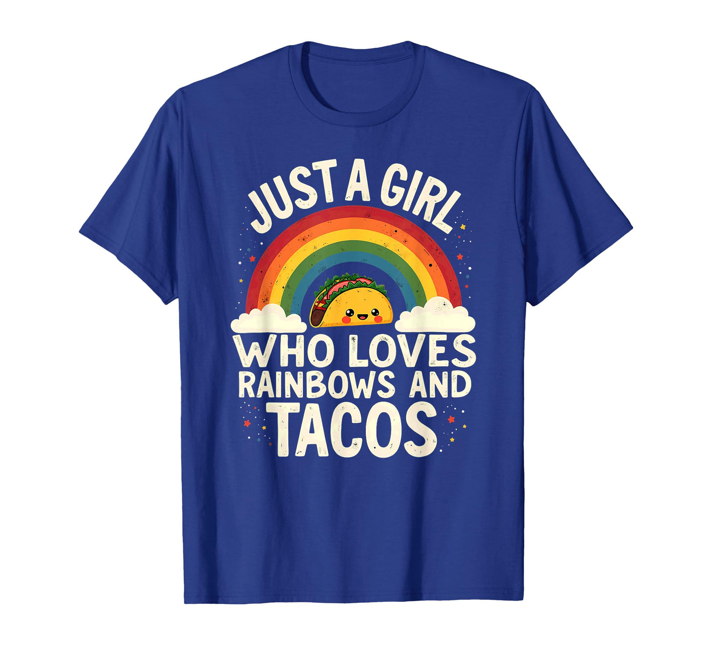 LGBT Pride Lesbian Just A Girl Who Loves Rainbows & Tacos T-Shirt
