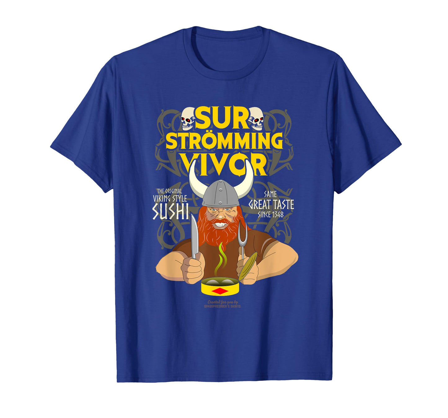 Surströmming Survivor Viking Surströmming T-Shirt