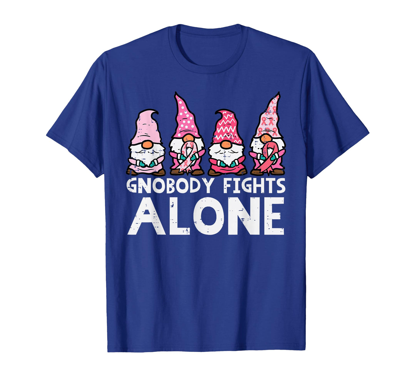 Gnobody Fights Alone Gnomes Funny Breast Cancer Awareness T-Shirt