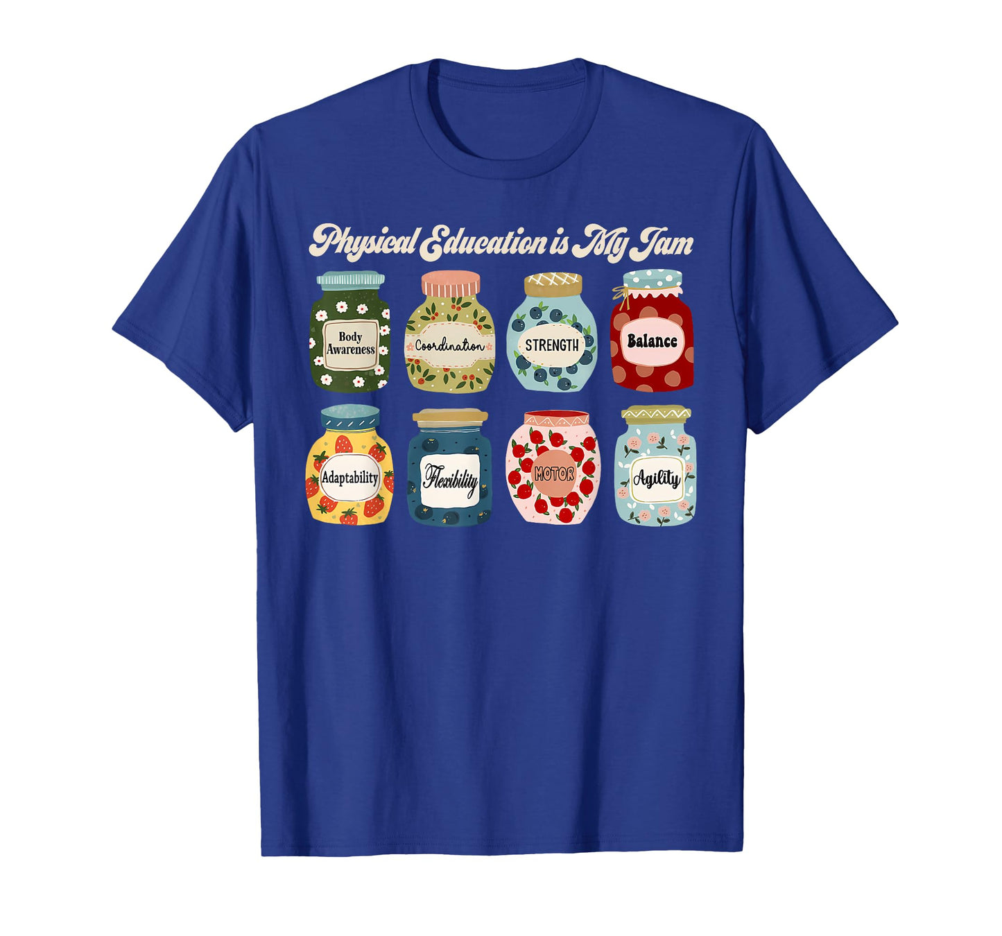 Physical Education is My Jam Sports PE Coach Teacher T-Shirt