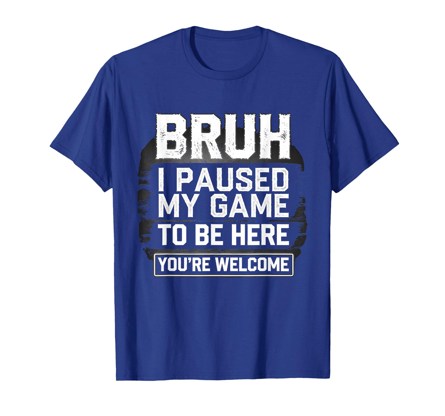 Funny Skeleton Gamer Gaming Bruh I Paused My Game for Teens T-Shirt