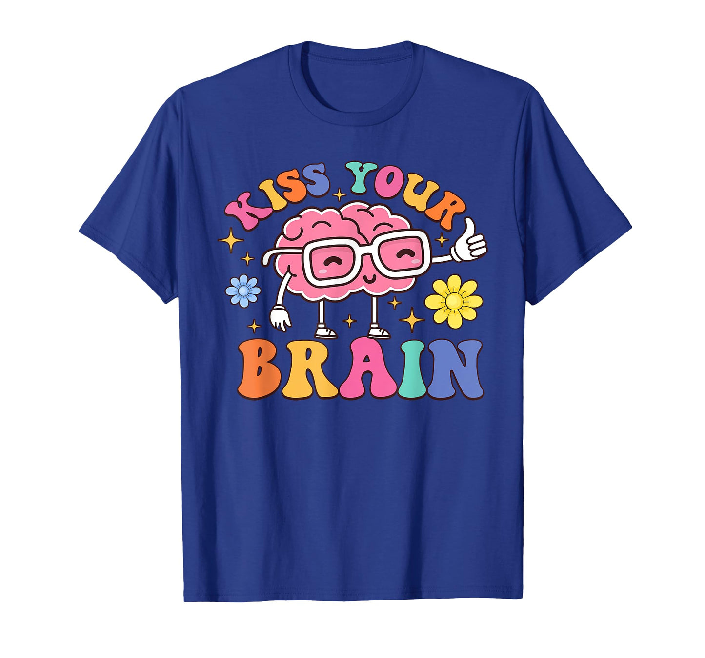 Kiss Your Brain Cute Teacher Appreciation Back To School T-Shirt