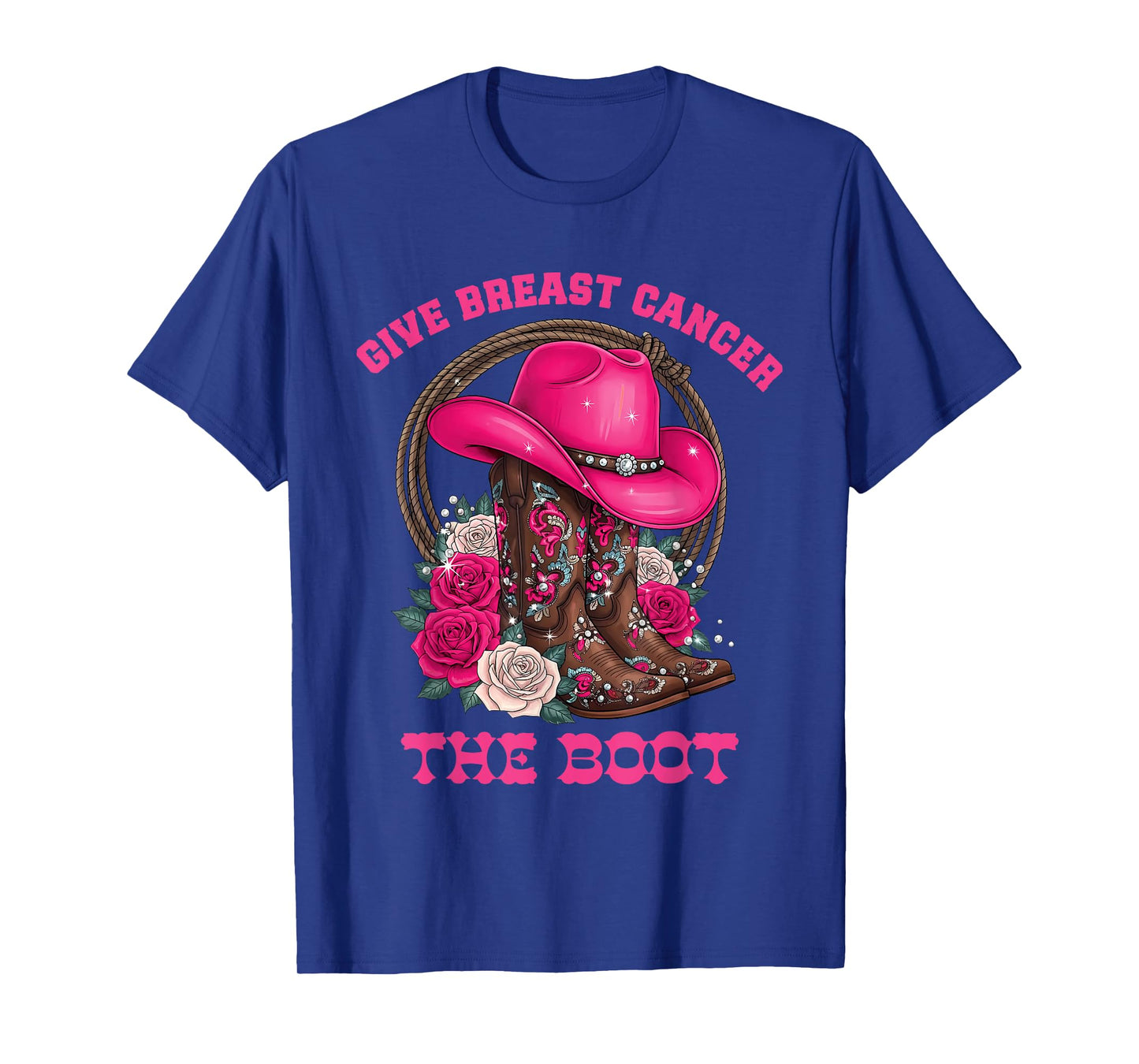 Give Breast Cancer The Boot Cowgirl Cancer Awareness Ribbon T-Shirt