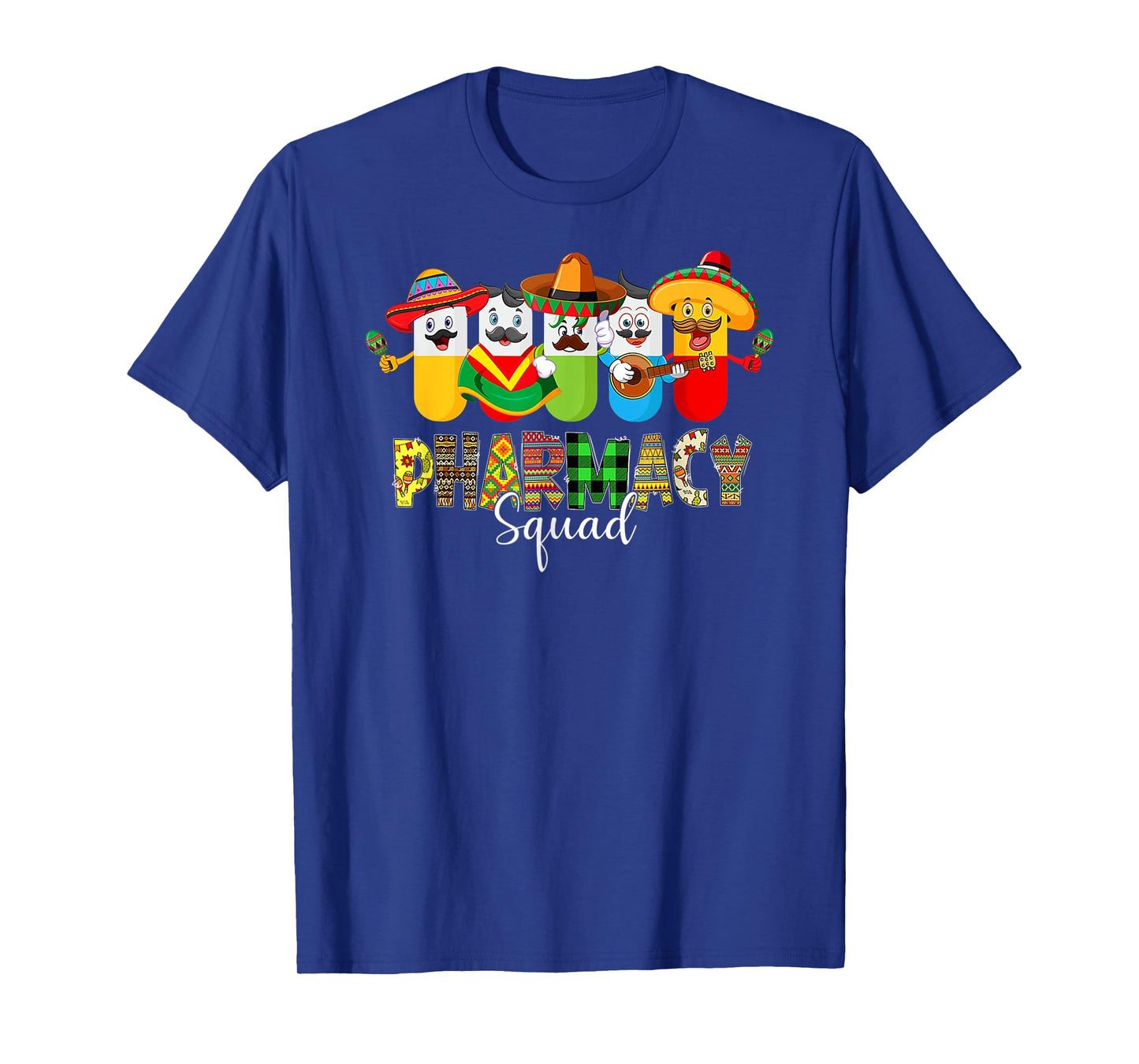 Pharmacy Squad Pharmacist Cinco De Mayo Mexican Fiesta Party T-Shirt