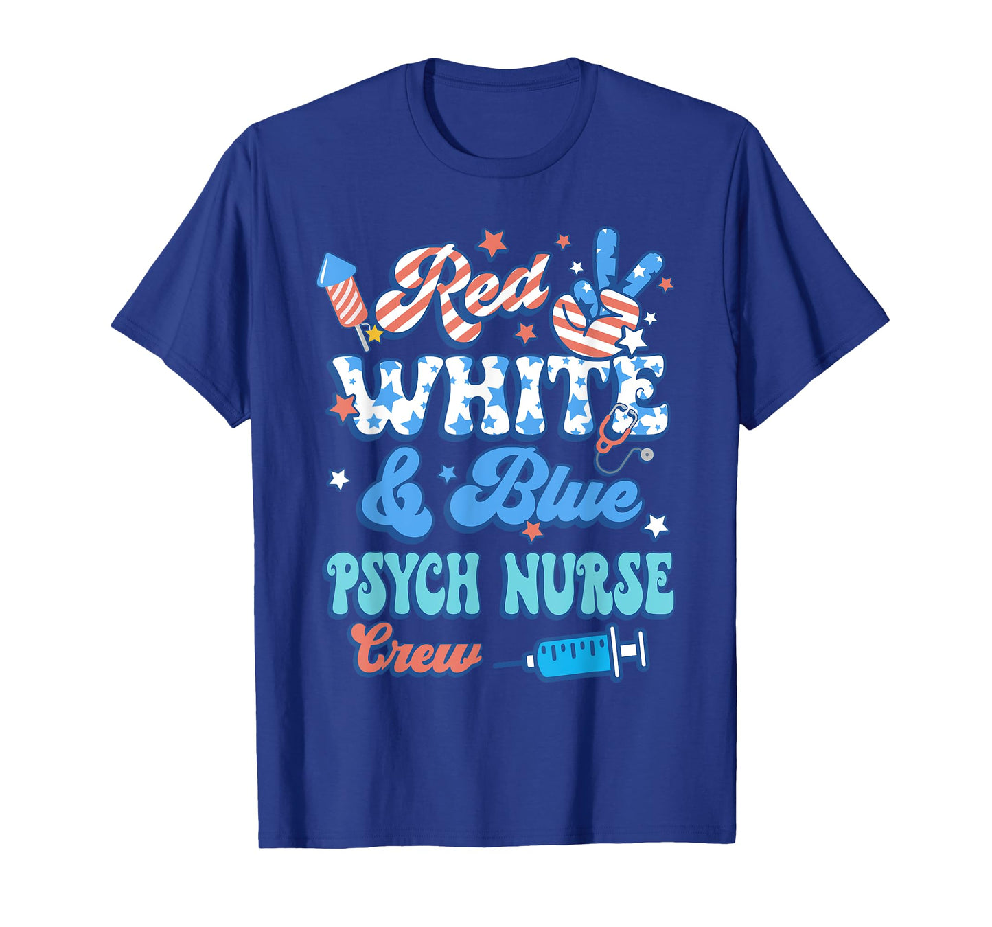 Groovy Red White Blue Psych Nurse Crew 4th Of July Women Men T-Shirt