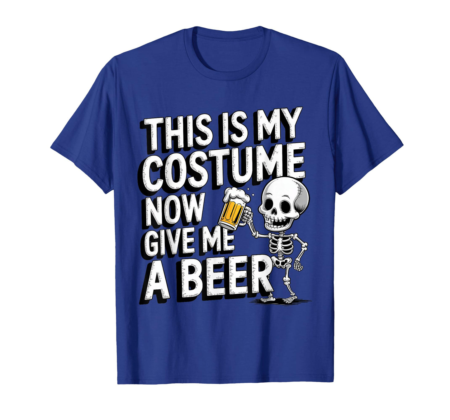 Skeleton Drinking Beer This is My Funny Halloween Costume T-Shirt