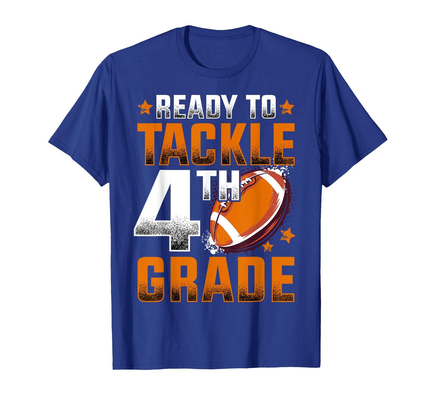 Ready To Tackle Fourth Grade Football First Day Of School T-Shirt