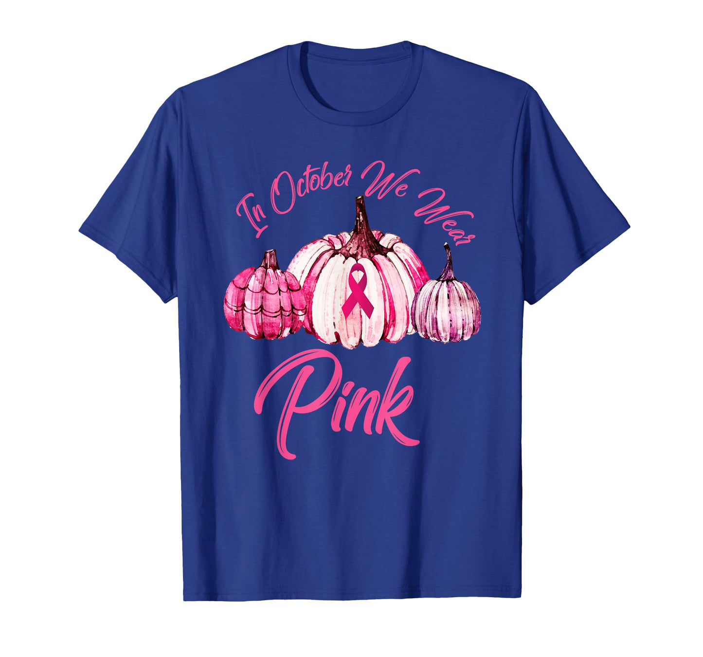 In October We Wear Pink Pumpkin Breast Cancer Halloween T-Shirt