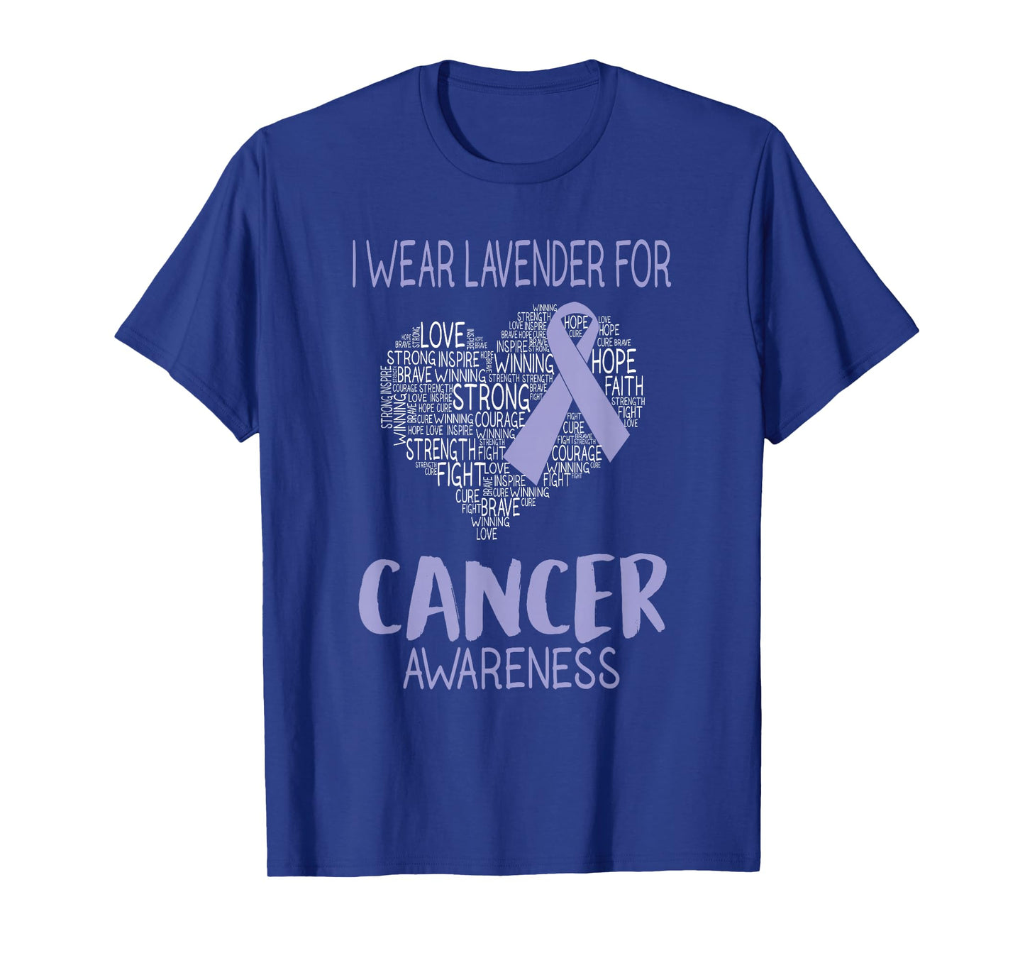 I Wear Lavender For Cancer Awareness - Cancer Ribbon T-Shirt