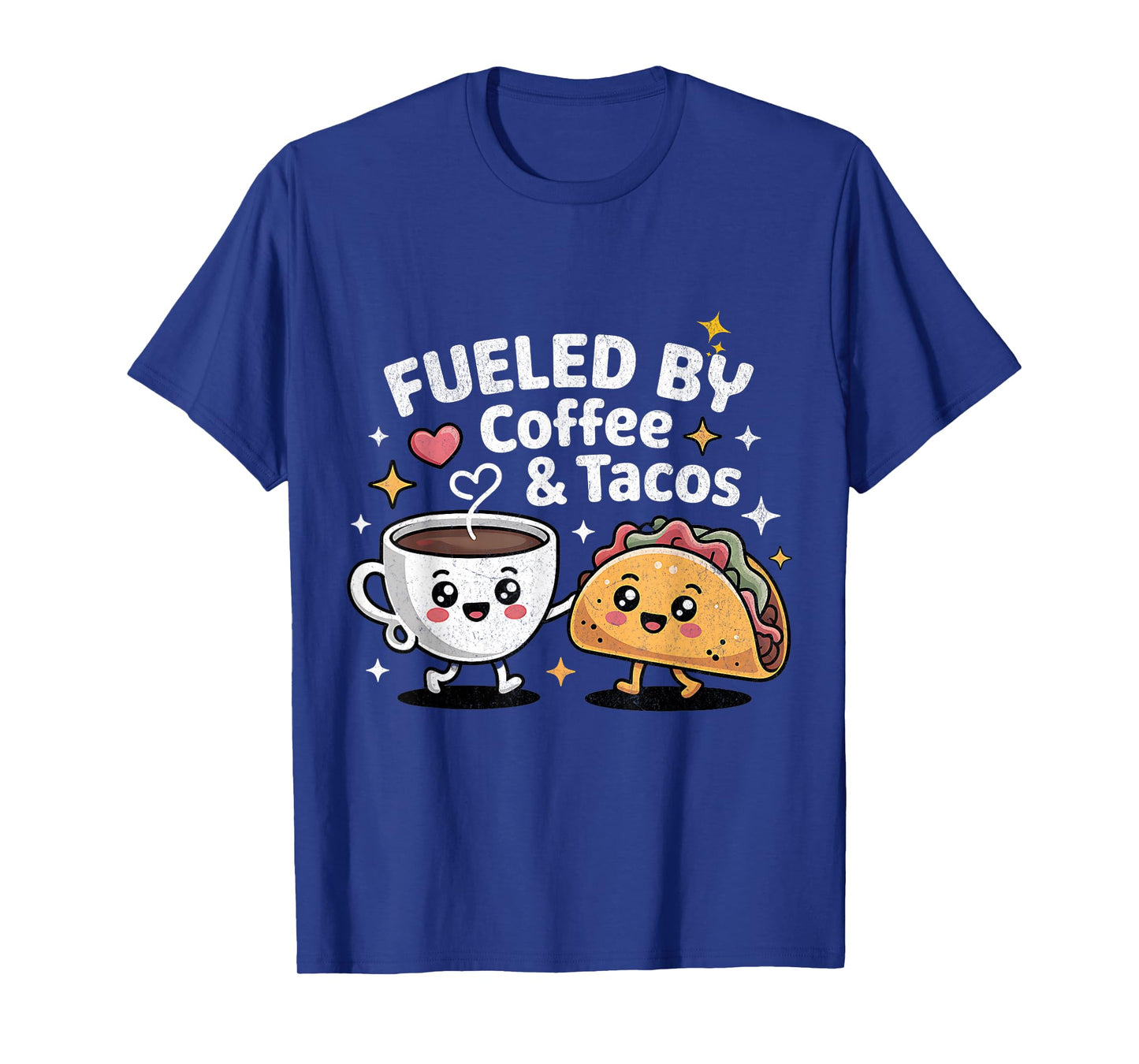 Fueled by Coffee & Tacos Cute Coffee Taco National Taco Day T-Shirt