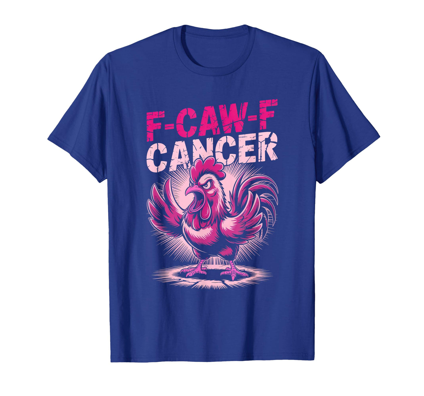 F-Caw-F Cancer Breast Cancer Awareness Accessories T-Shirt