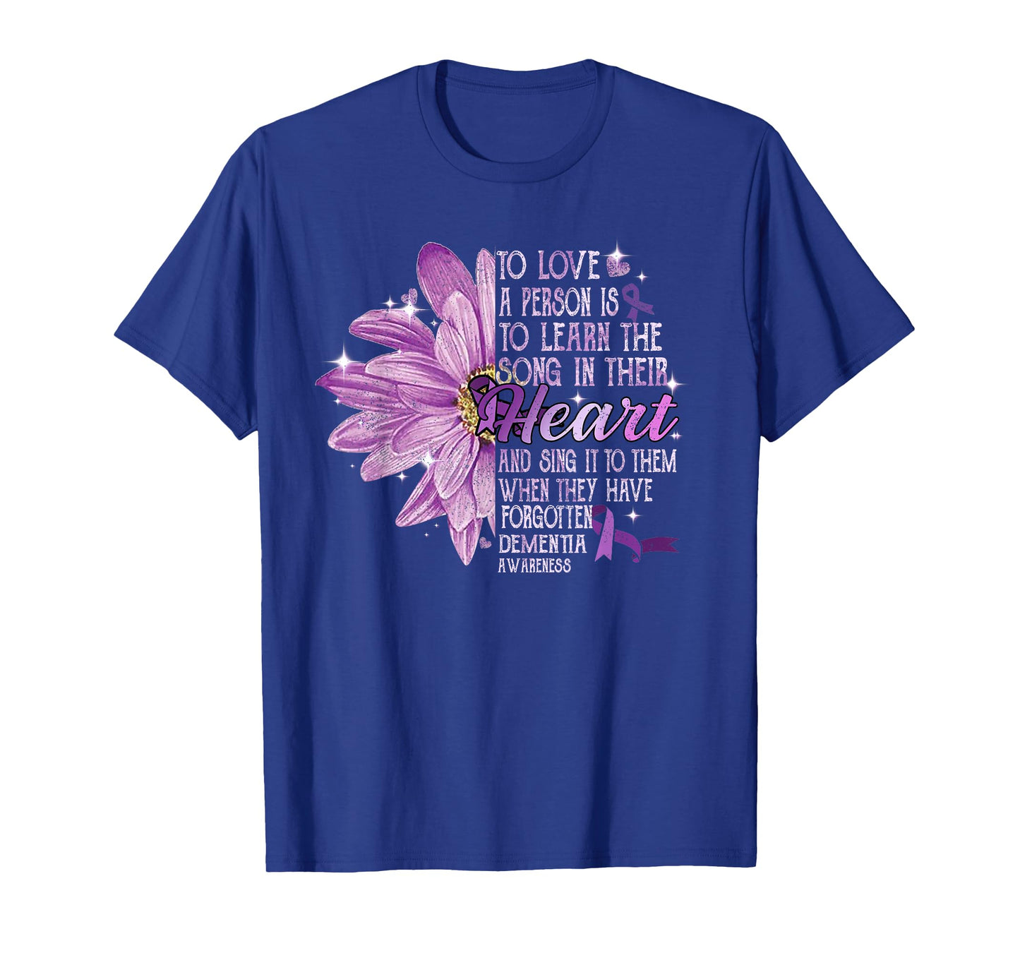 To Love a Person Is To Learn The Song Their Heart Dementia T-Shirt