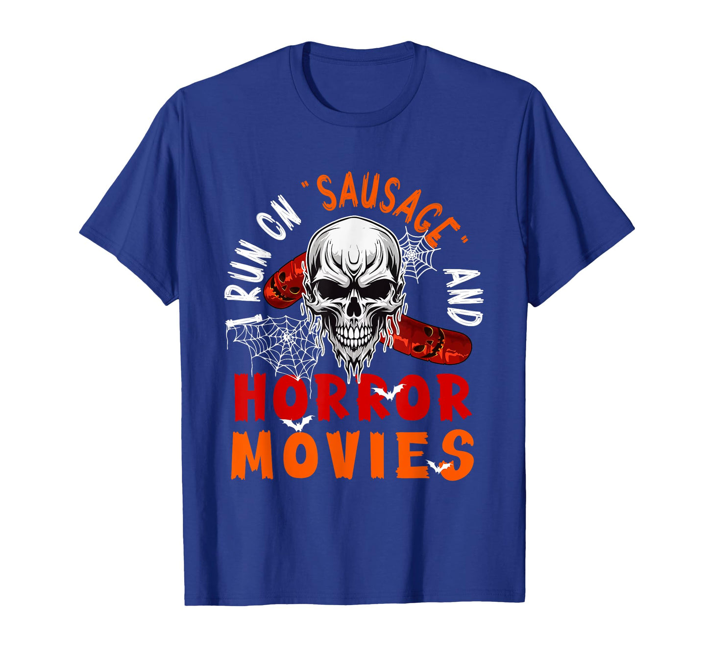 Running On Sausage and Horror Movies Halloween Horror Skull T-Shirt