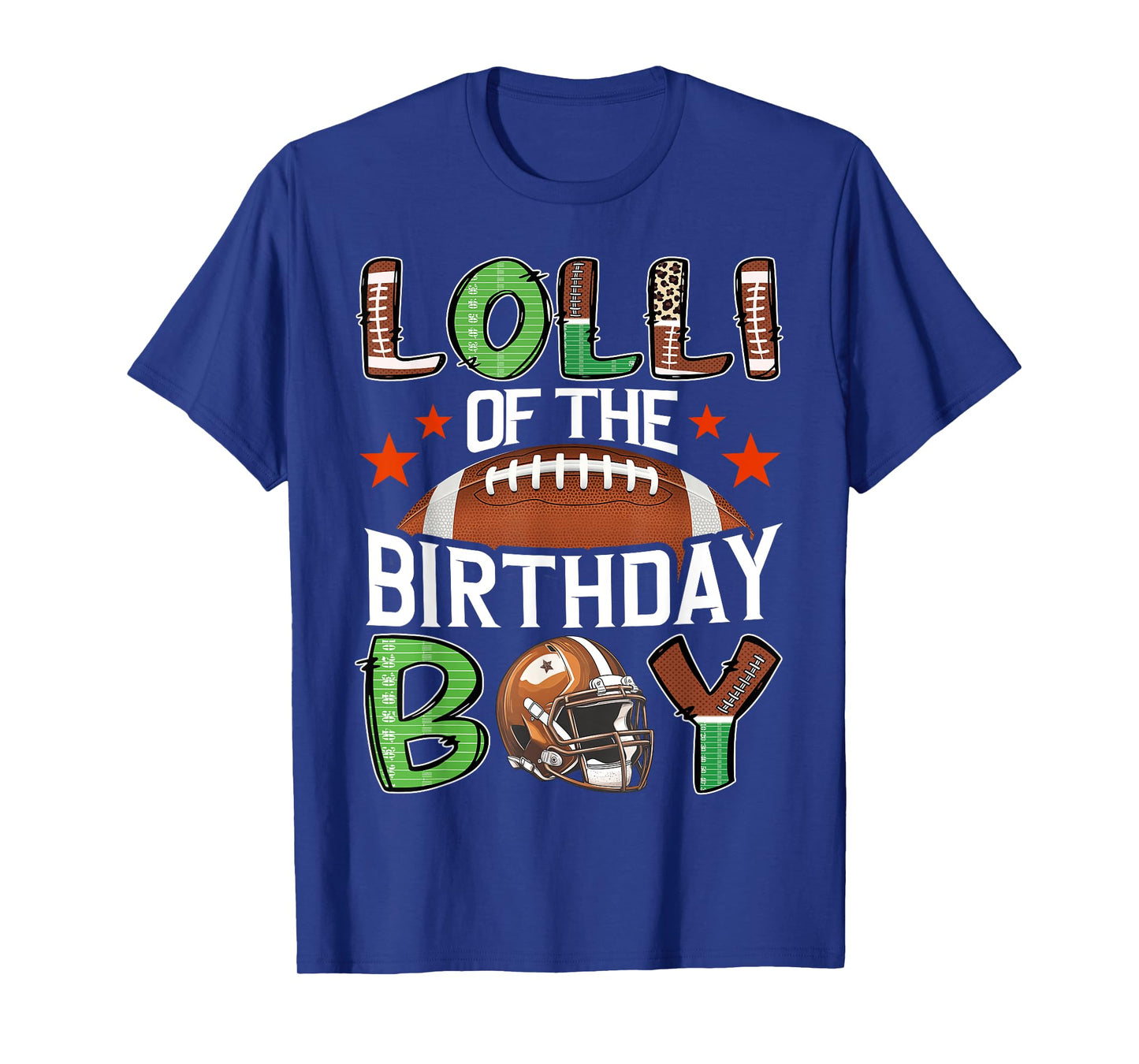Lolli Of The Birthday Boy Game Day Football T-Shirt