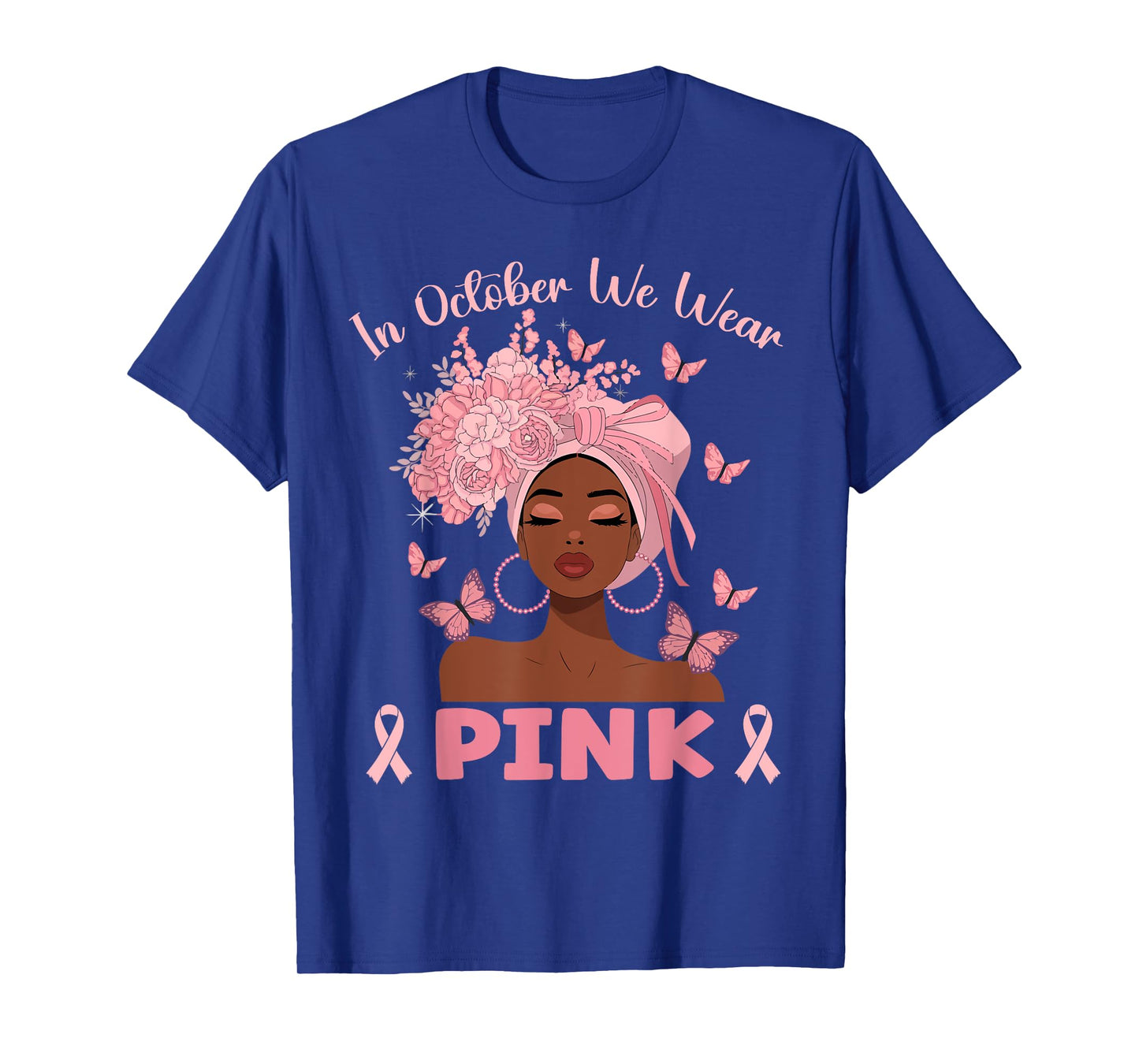 Black Woman In October We Wear Pink Ribbon Breast Cancer T-Shirt