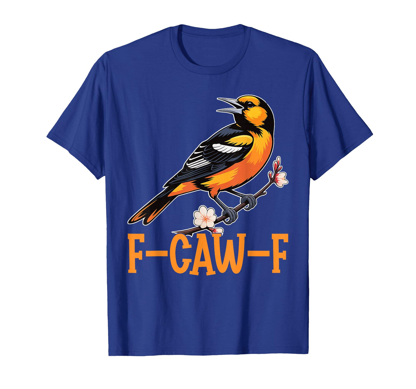 Cardinal Bird, F-Caw-F Funny Bird FCAWF Adult Humor T-Shirt