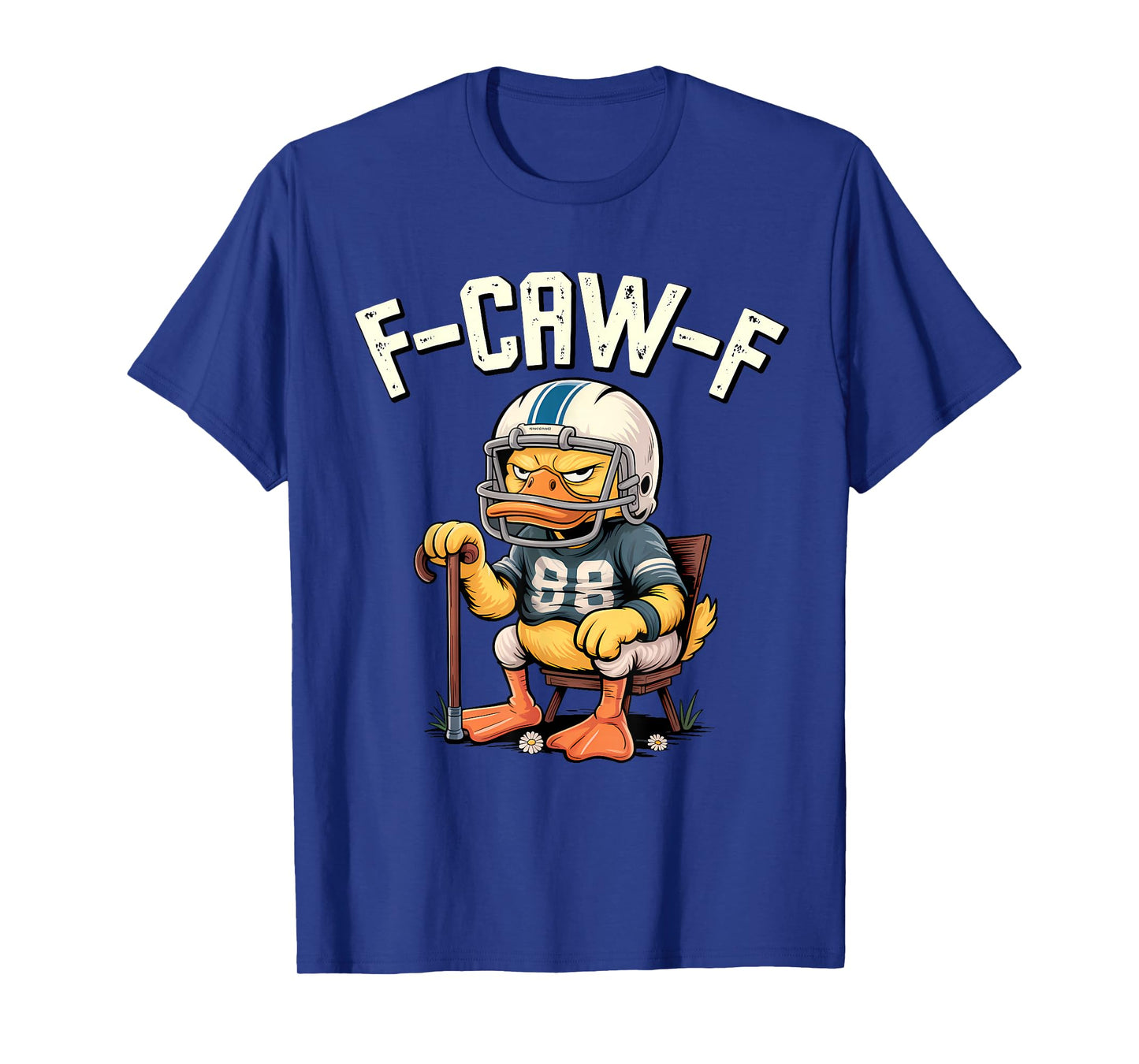 F-CAW-F Football Meme β Funny Duck Grumpy Fan T-Shirt