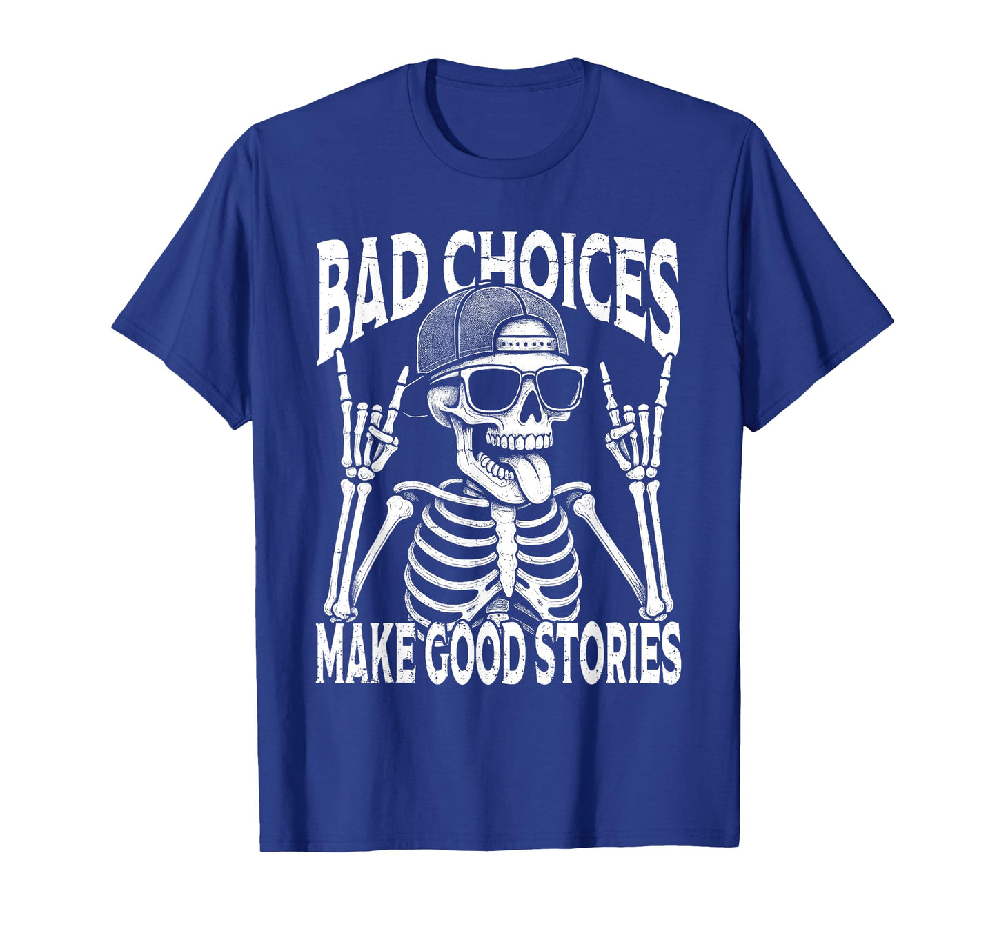 Bad Choices Make Good Stories Funny Vintage Skeleton T-Shirt