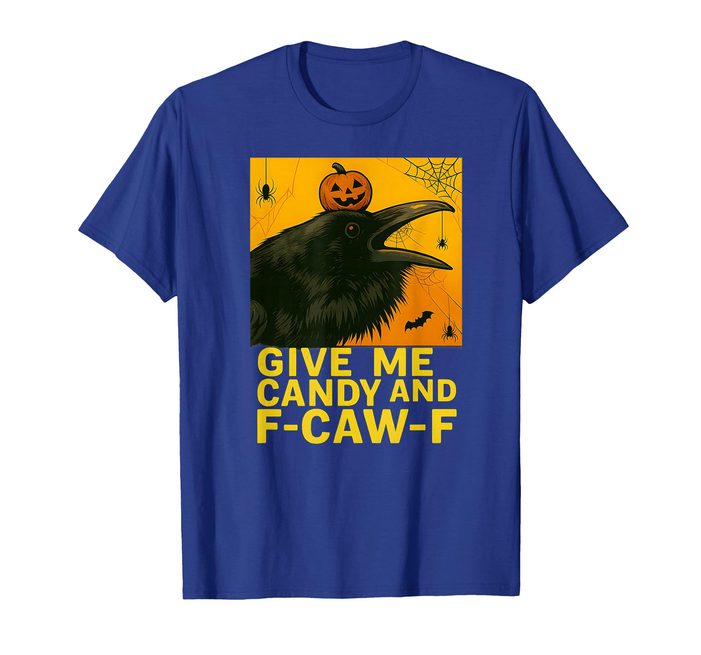 Funny Black Crow Bird with F-Caw-F Saying, Halloween Candy T-Shirt