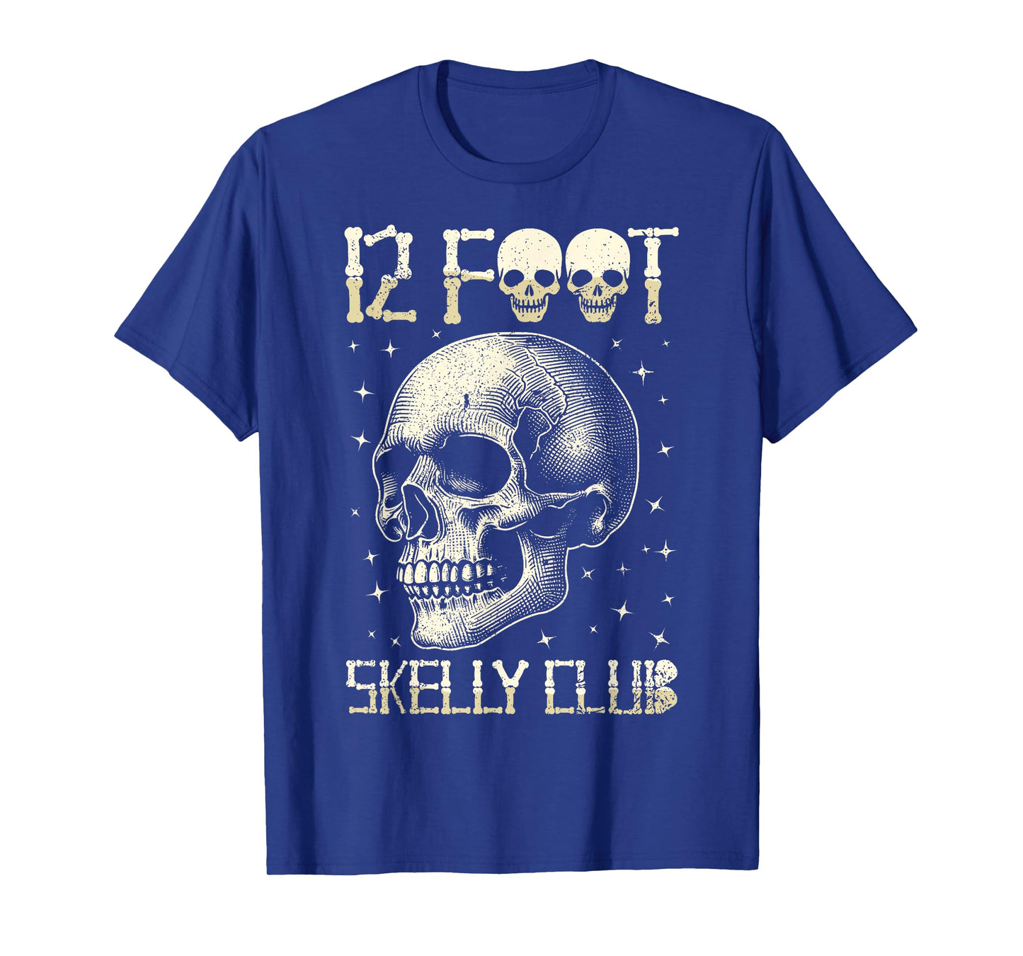 12 Foot Skelly Club - Halloween T-Shirt