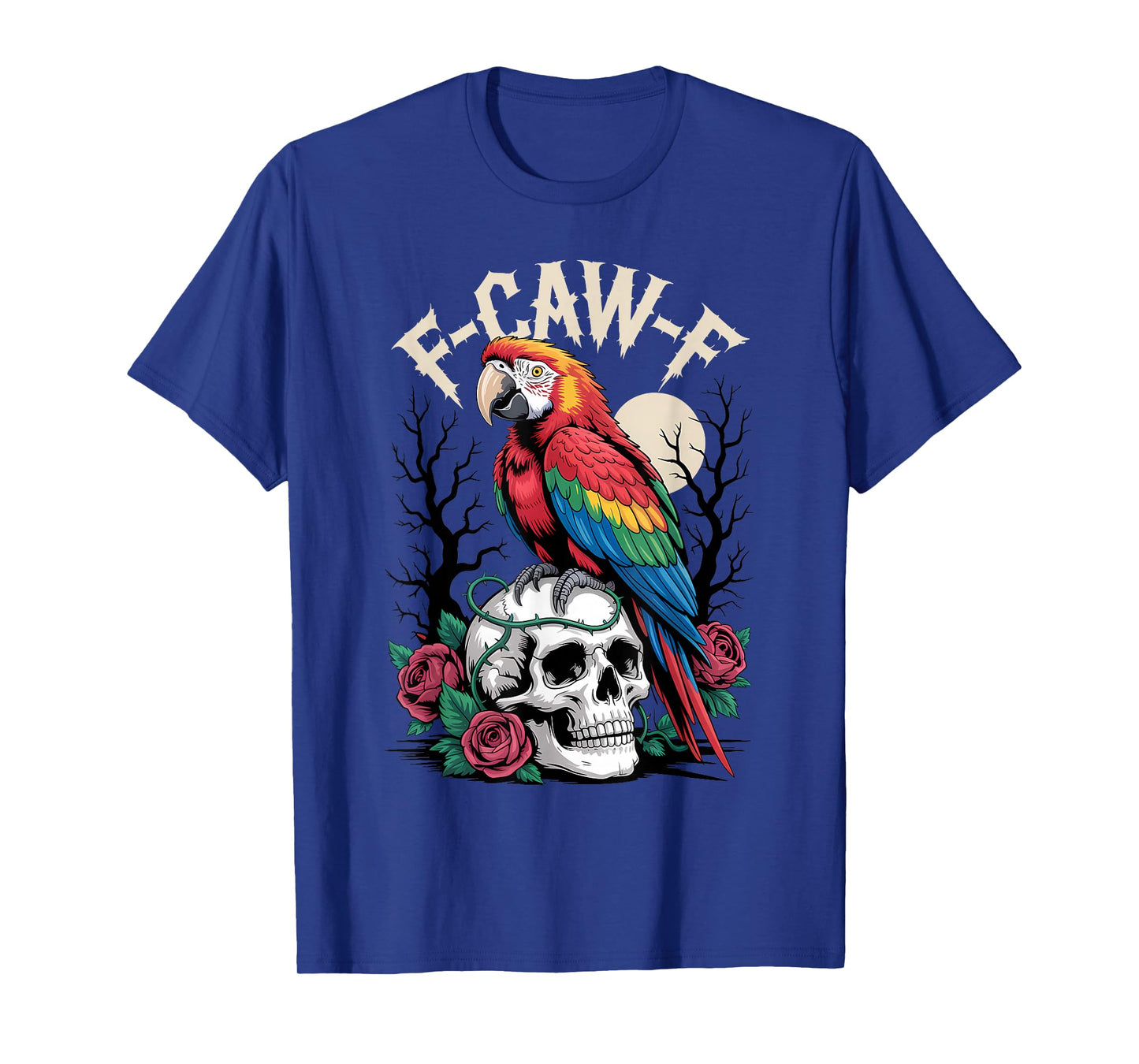 Funny F-Caw-F Macaw Parrot Sound Meme Humor T-Shirt