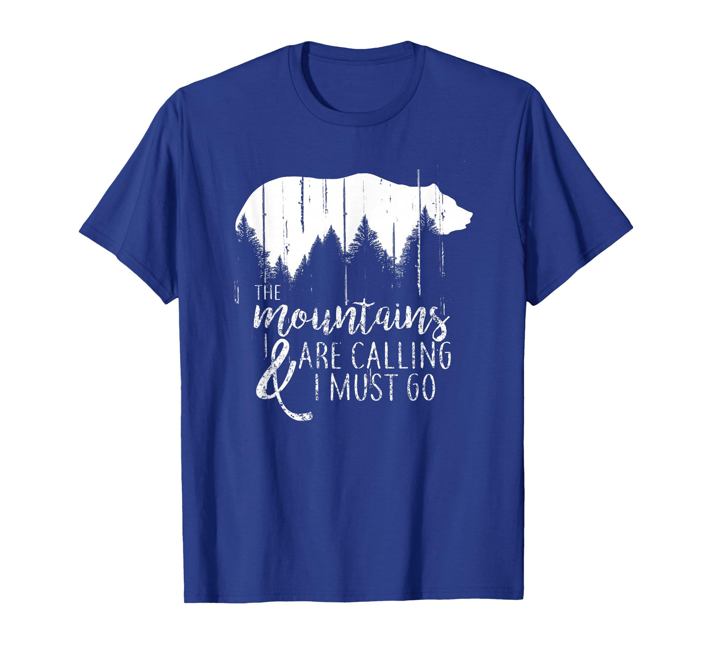 The Mountains are calling and i must go wild bear T-Shirt