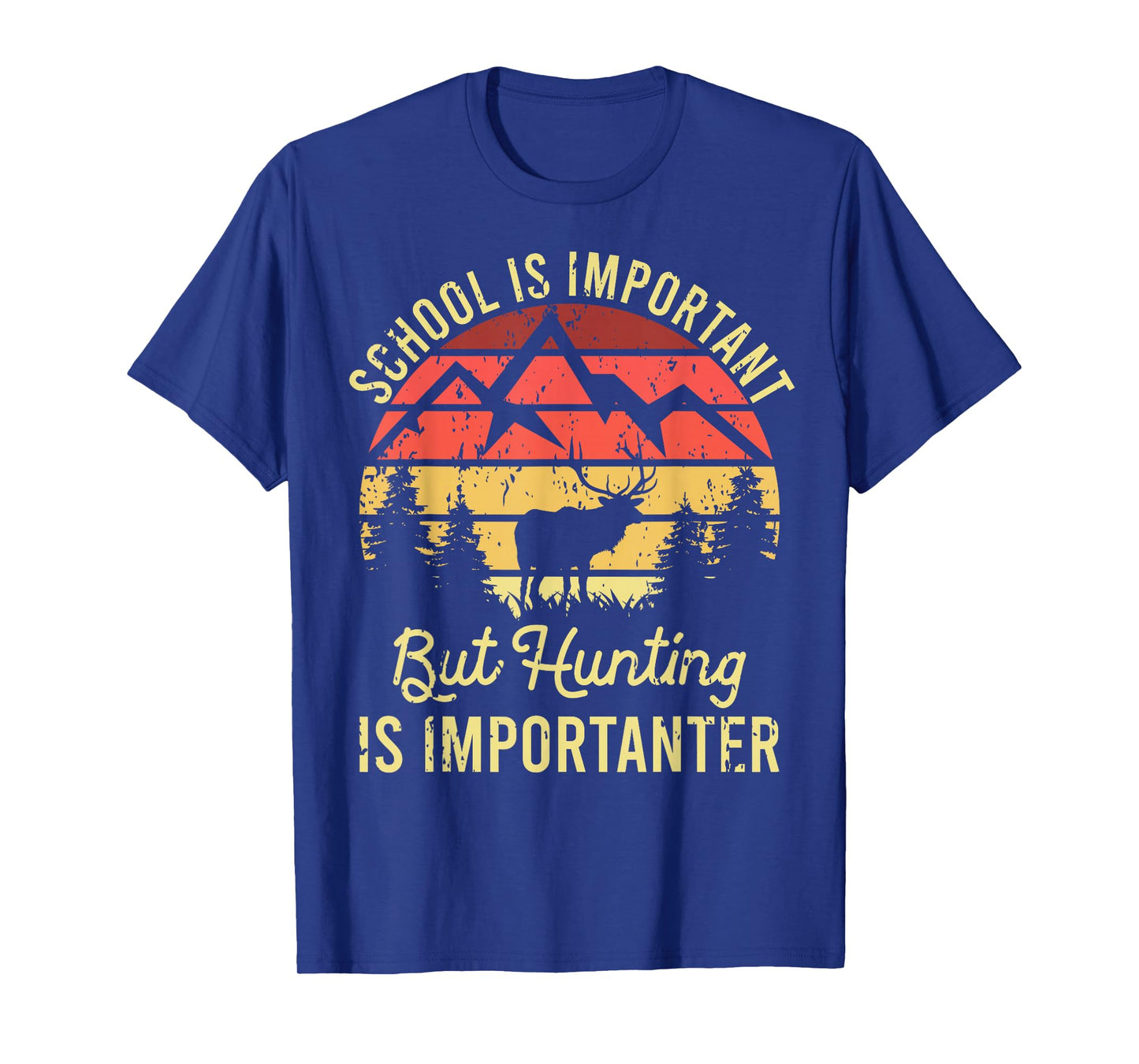 School Is Important But Hunting Is Importanter Kids Youth T-Shirt