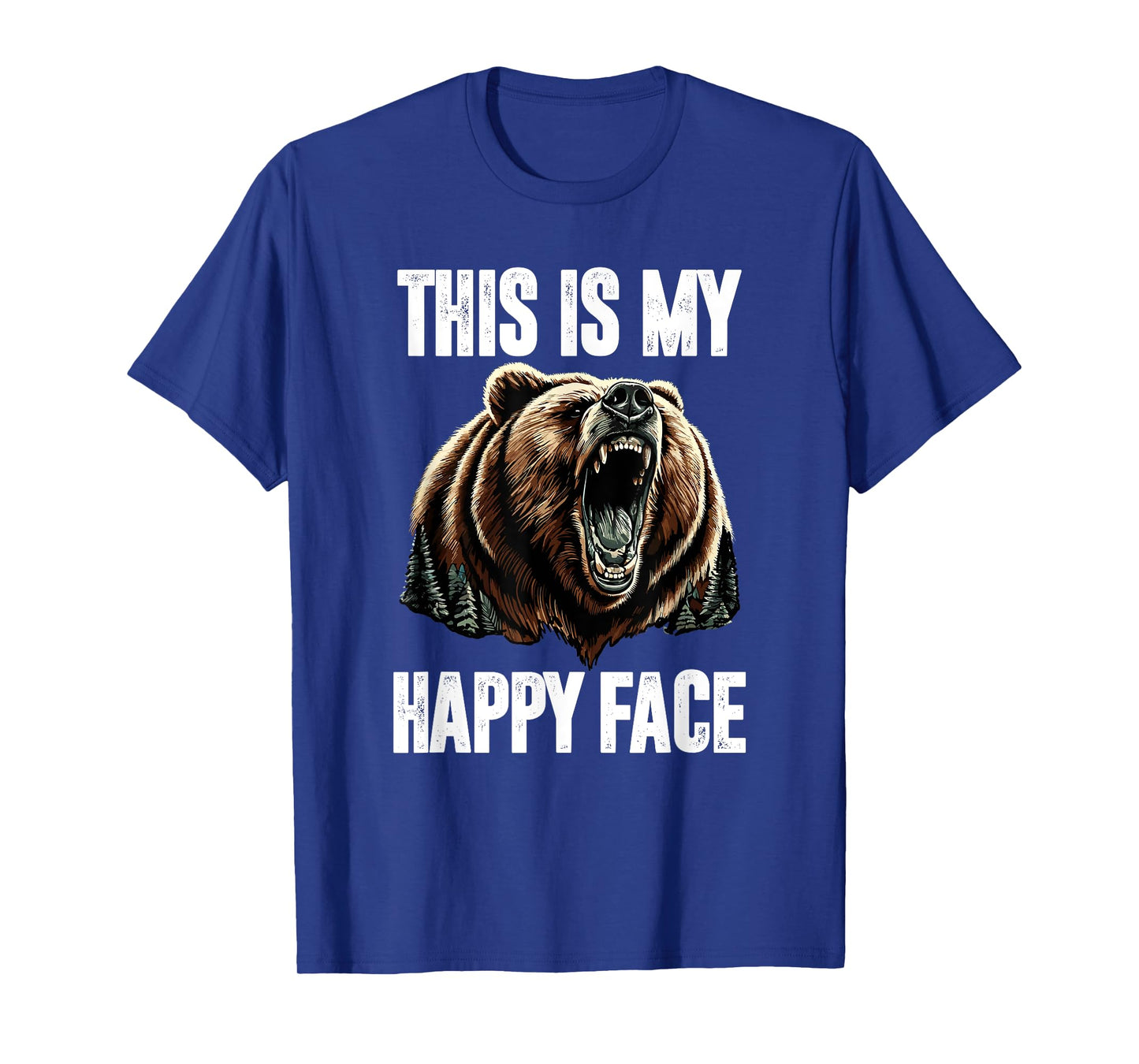 This Is My Happy Face Bear Funny Grizzly Forest Hunting T-Shirt