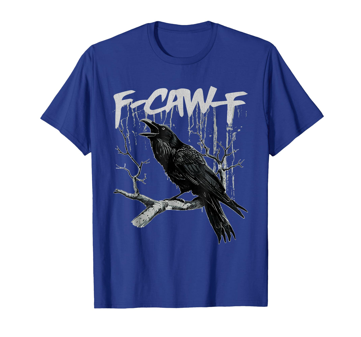 Funny Black Crow F-Caw-F Black Bird F-Caw-F T-Shirt