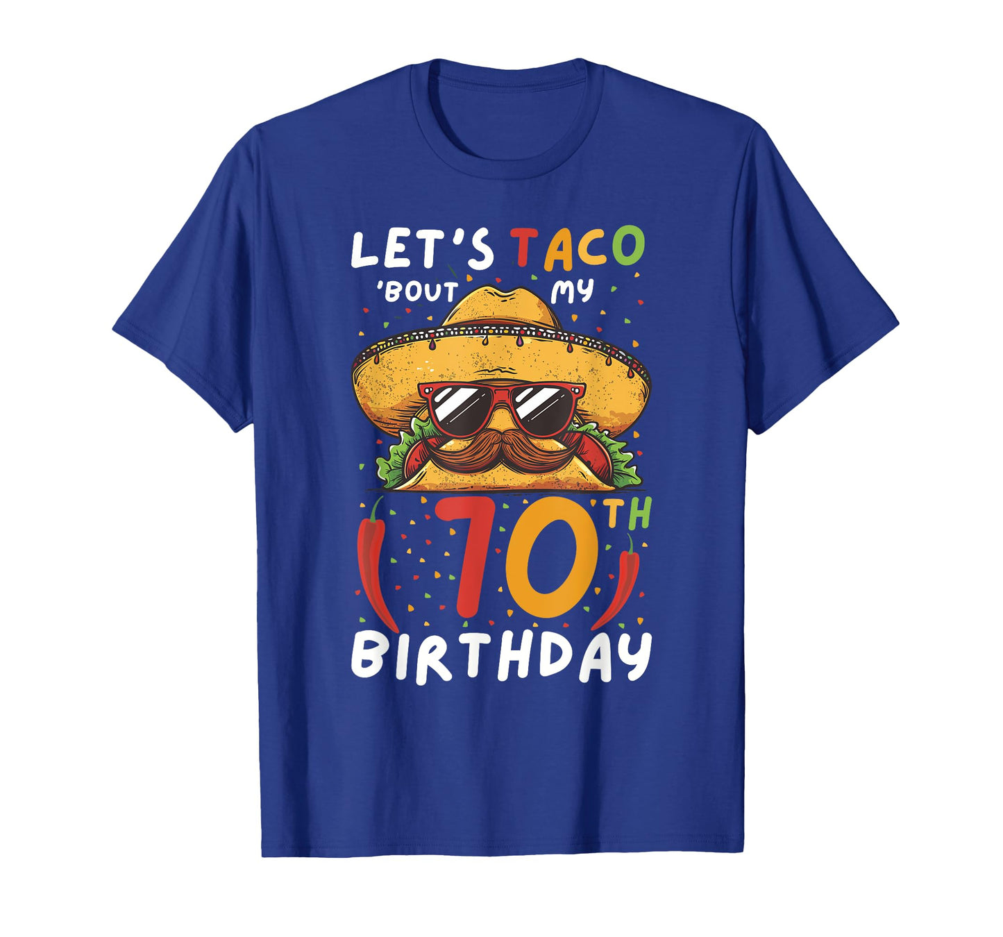 Cinco de mayo 70th birthday taco age 70 mexican birthday T-Shirt