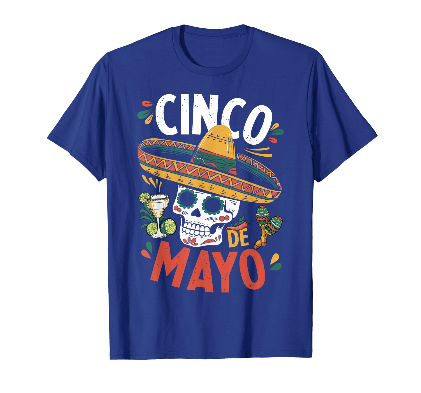 Cinco De Mayo Funny Camisa Mexican Sombrero Fiesta T-Shirt