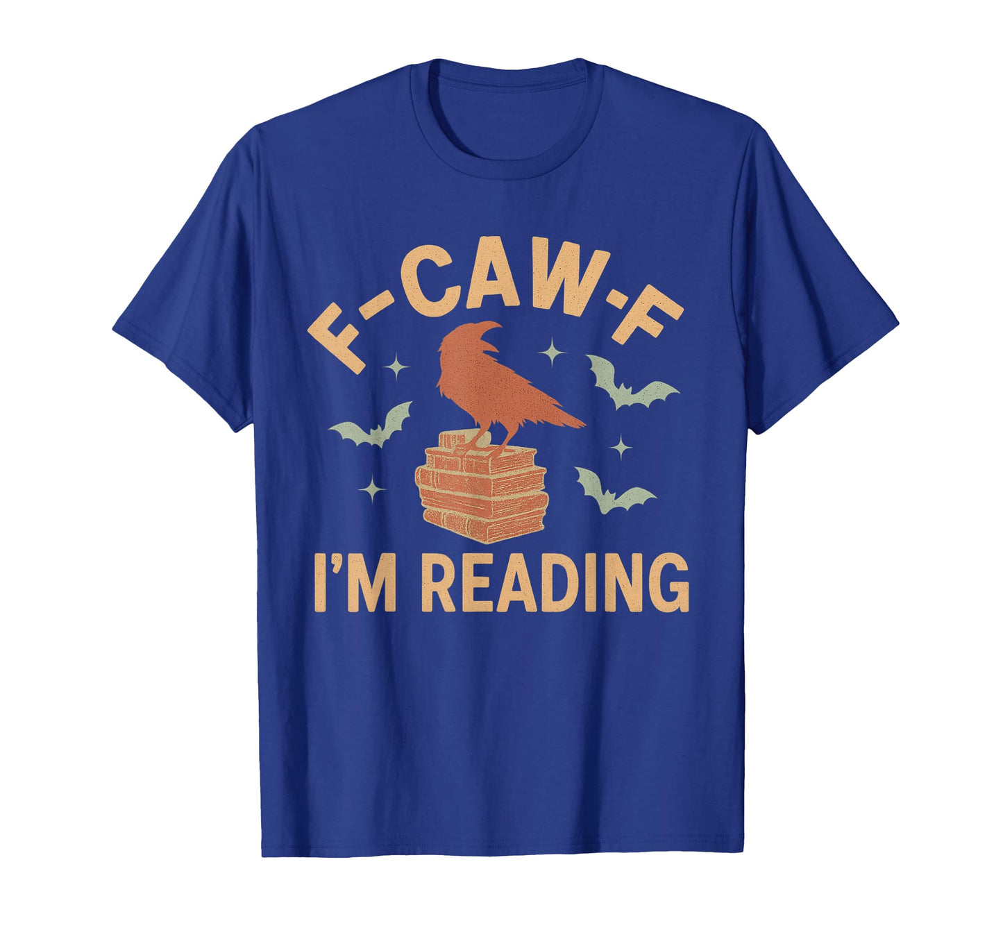 F CAW F I'm Reading Crow Book Lover Tee T-Shirt