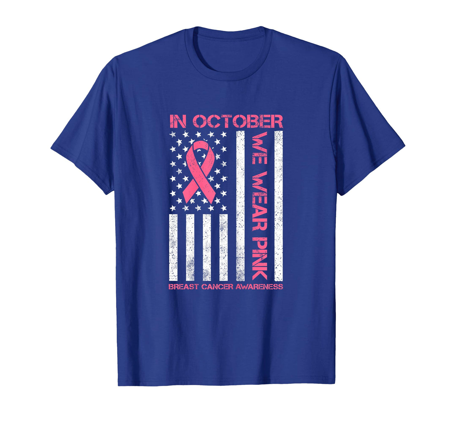 In October we Wear Pink Us Flag Breast Cancer Awareness T-Shirt