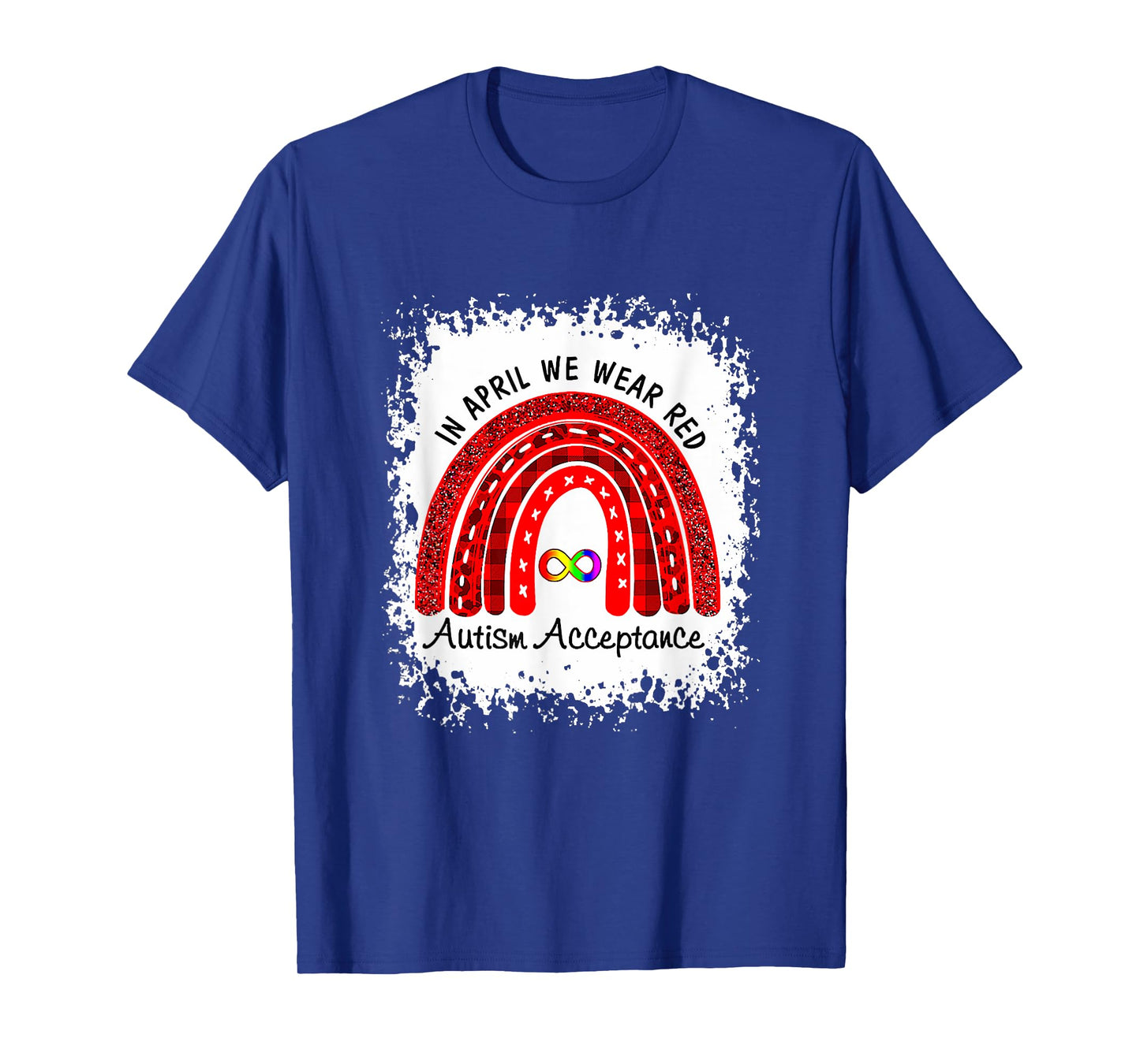 In April Wear Red Instead Autism-Acceptance T-Shirt