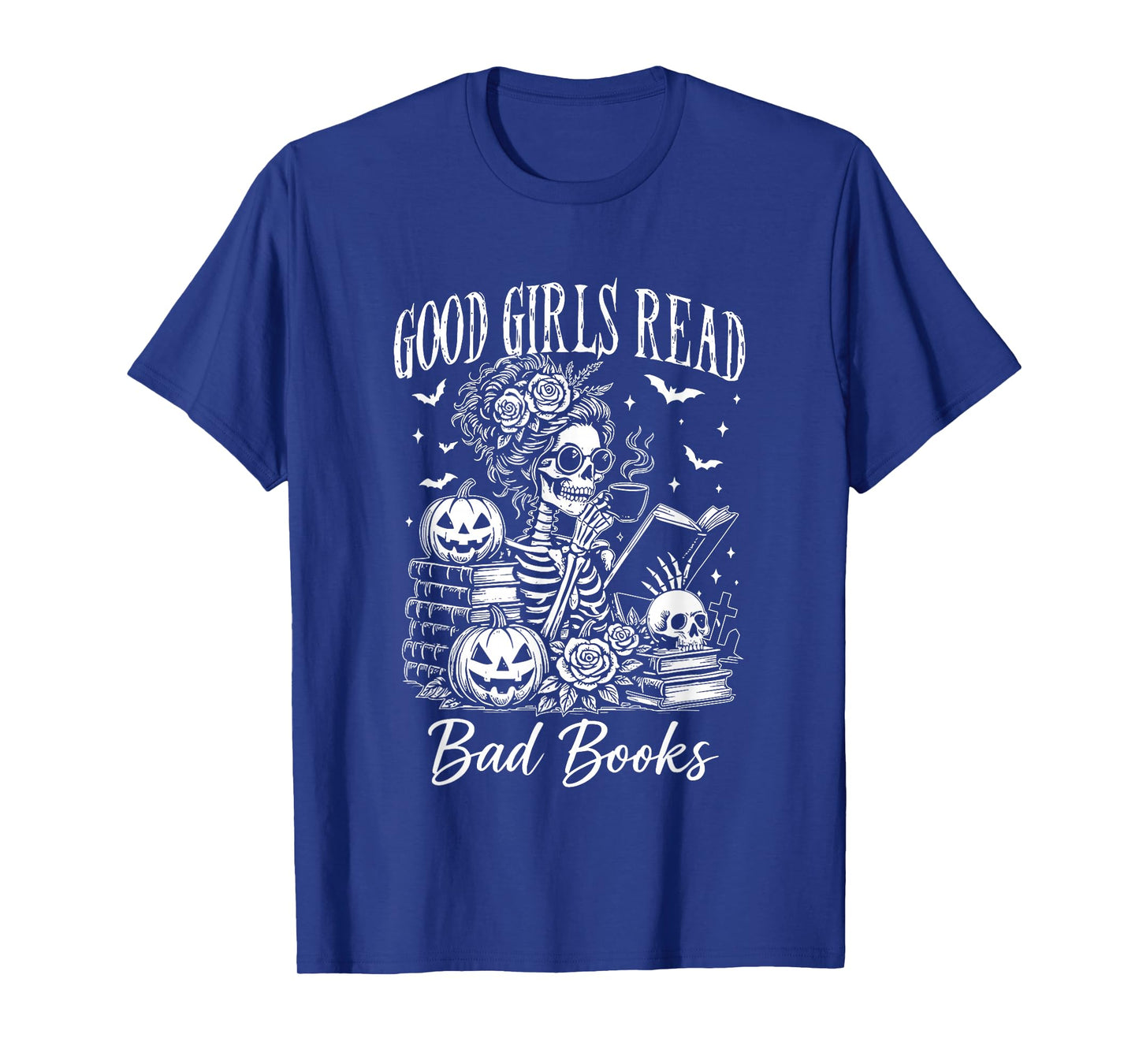 Good Girls Read Bad Books Funny Smut Reader Halloween T-Shirt