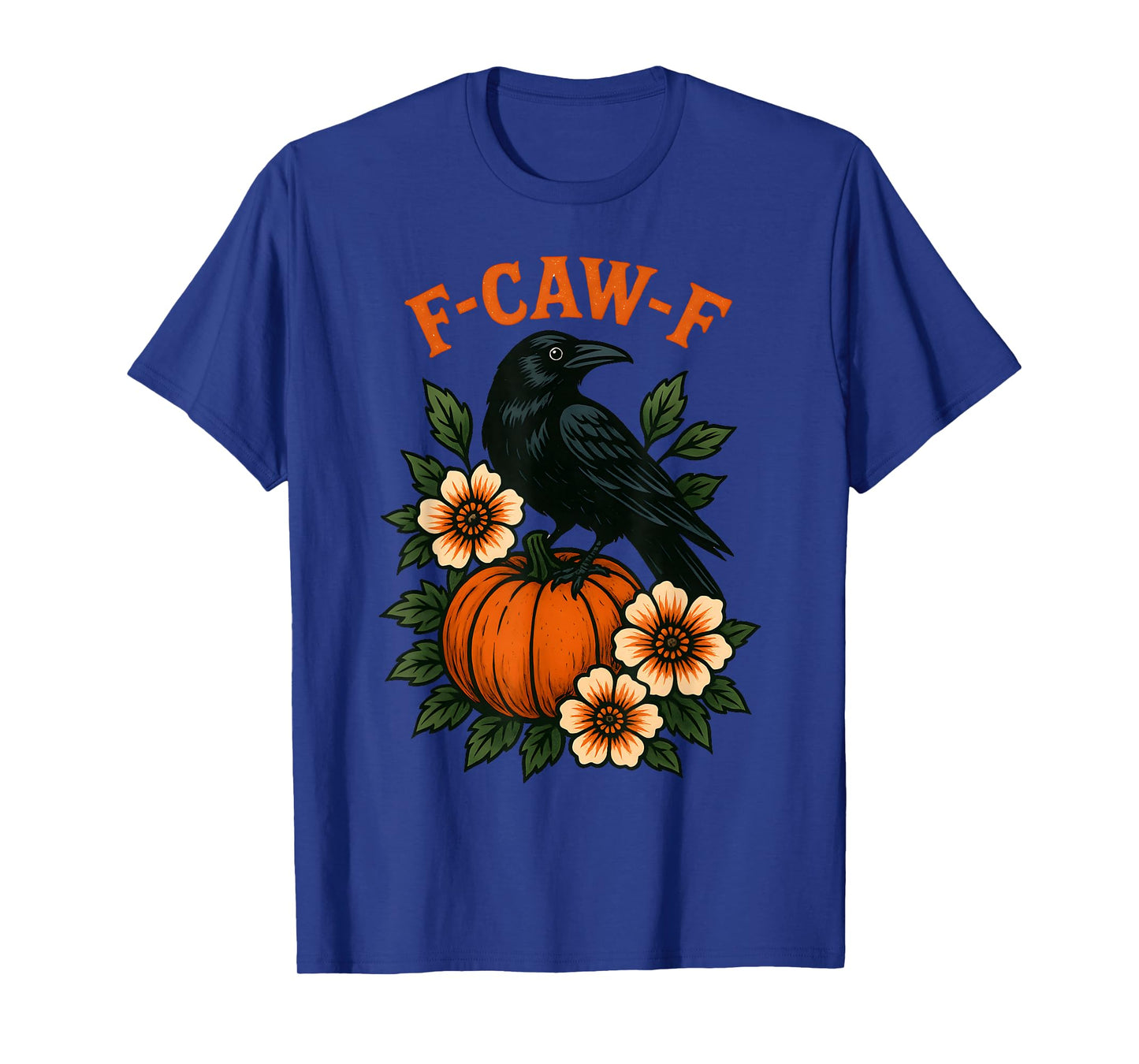 Funny Crow Pumpkin Floral F-CAW-F Halloween Raven Spooky T-Shirt