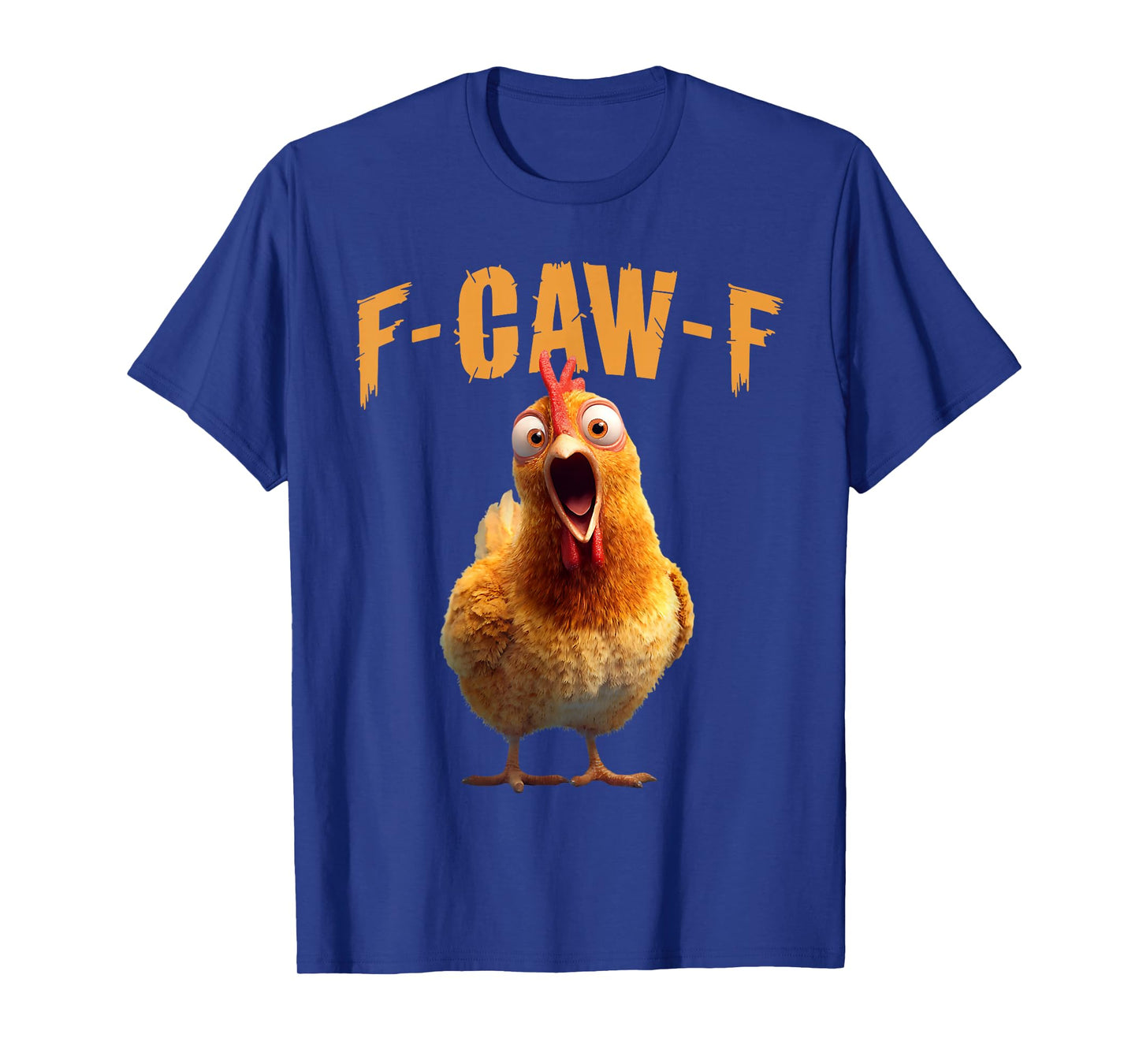 Funny F-Caw-F Chicken FCAWF Rooster Halloween Bird Crow T-Shirt