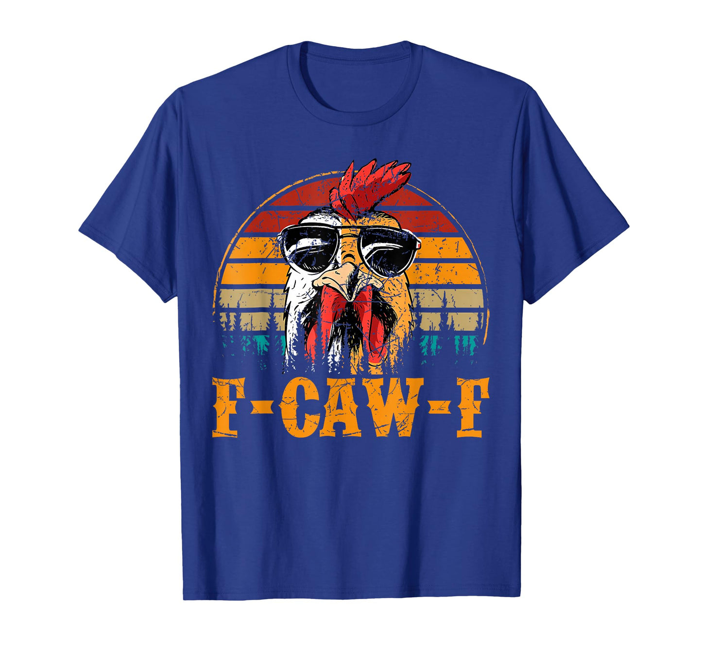 F-Caw-F Funny Chicken Humor F-Caw-F Quote Rooster Meme T-Shirt