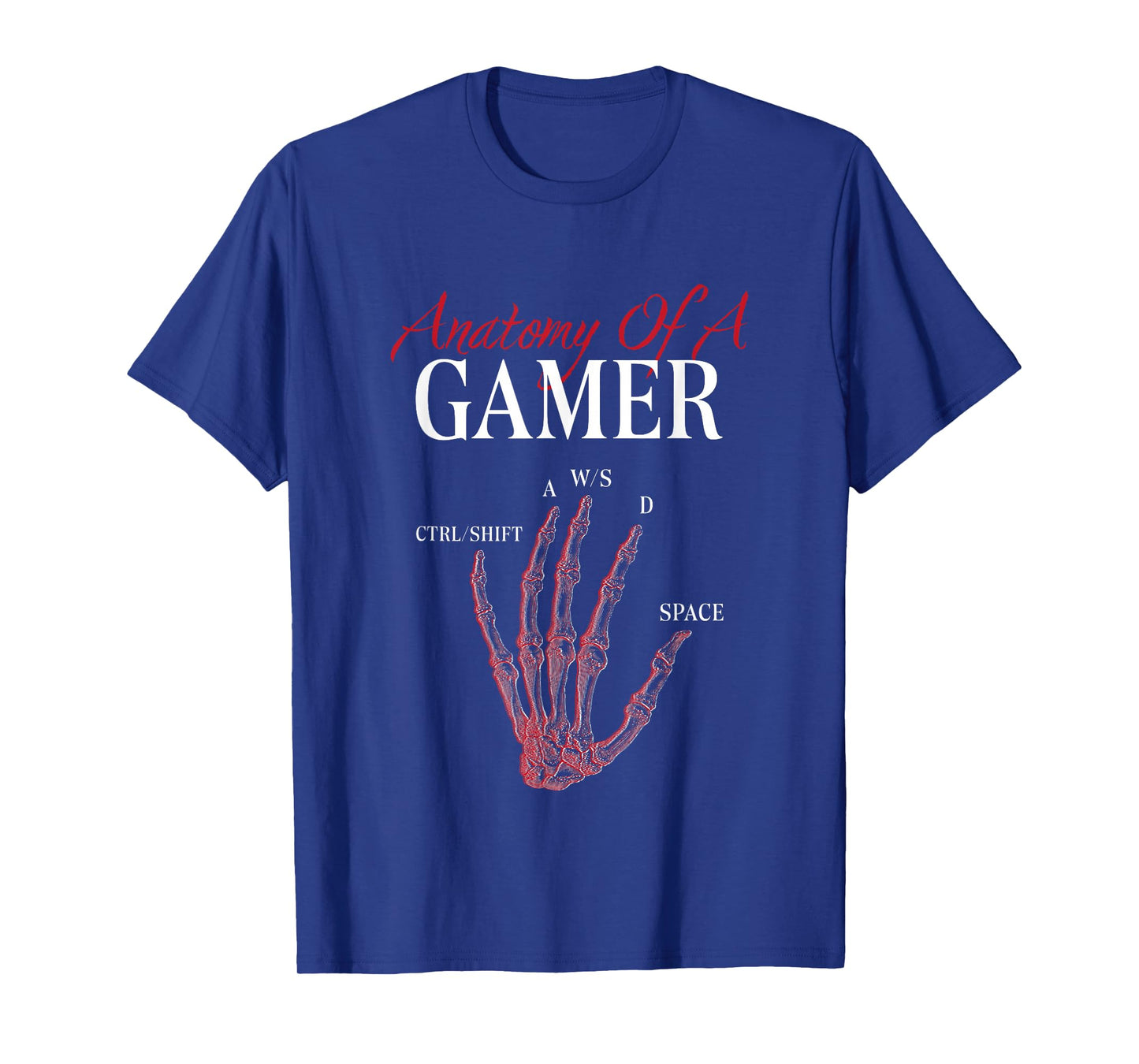 Anatomy of A Gamer Skeleton Hand Funny T-Shirt