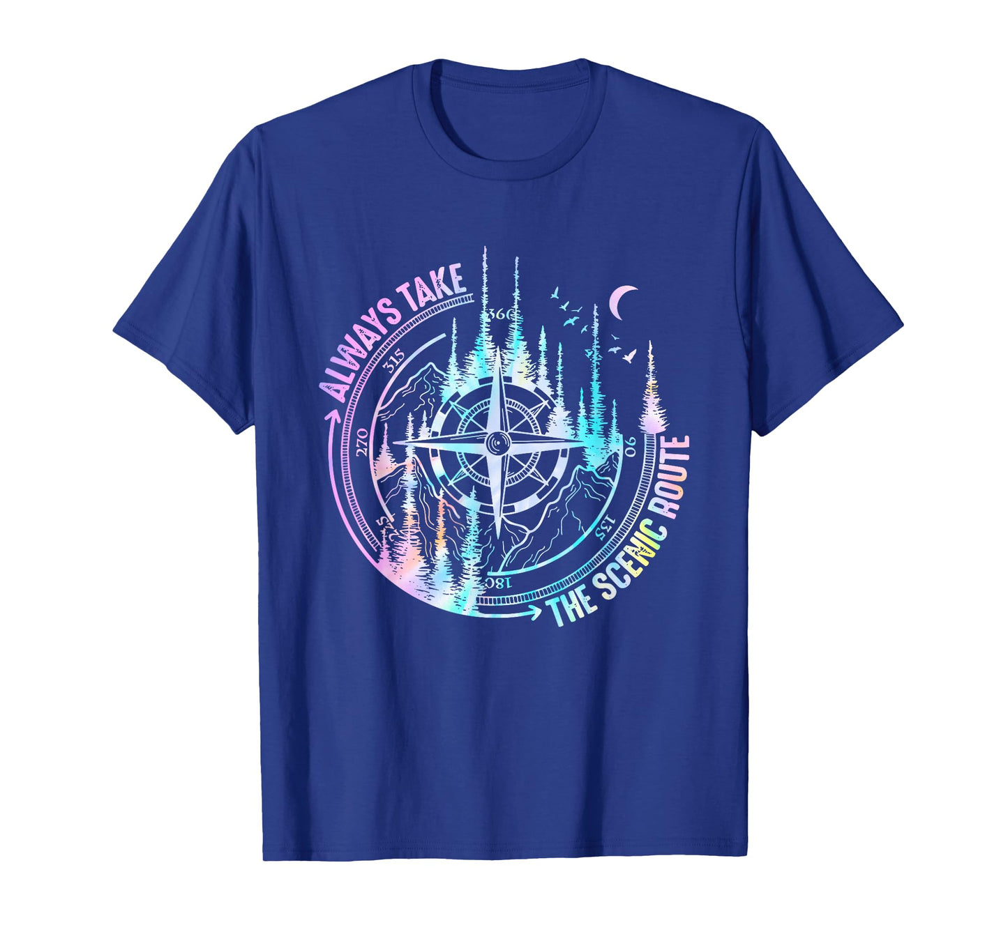 Always Take The Scenic Hiking Route Hiker Camping Outdoor T-Shirt