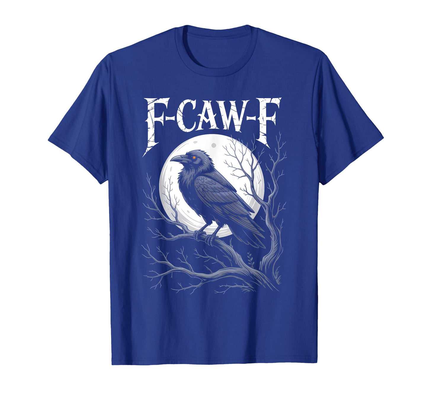 Funny F-Caw-F Crow Gothic Moon Humor Halloween T-Shirt