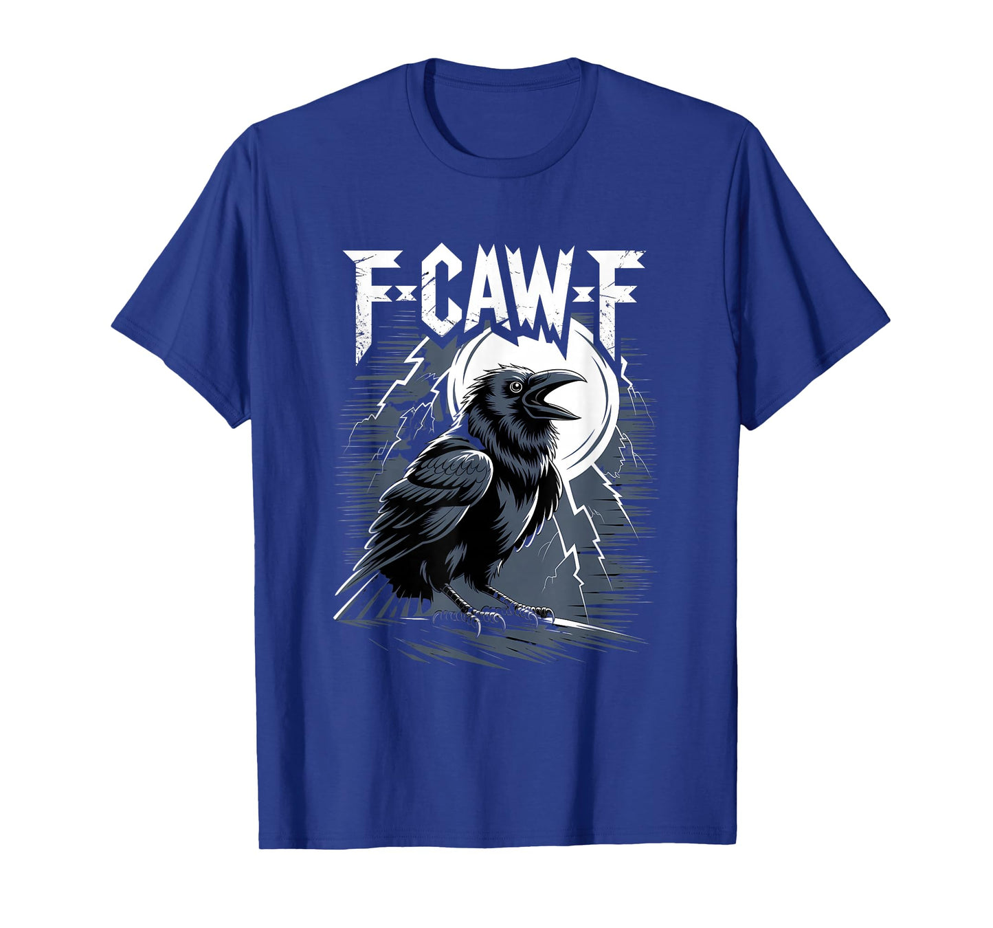 F-Caw-F Dark Raven Halloween T-Shirt