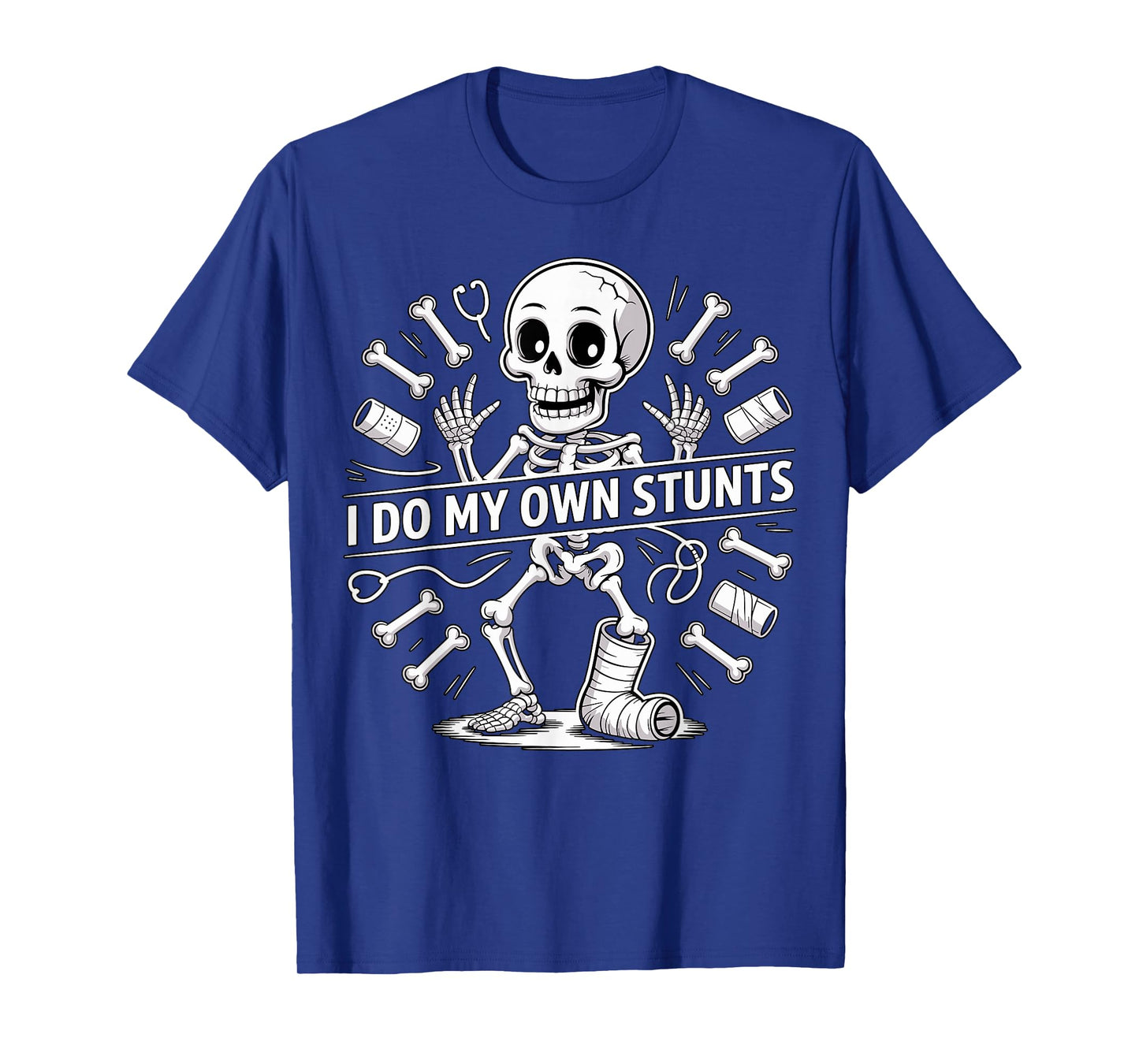 I Do My Own Stunts Skeleton Crutches T-Shirt