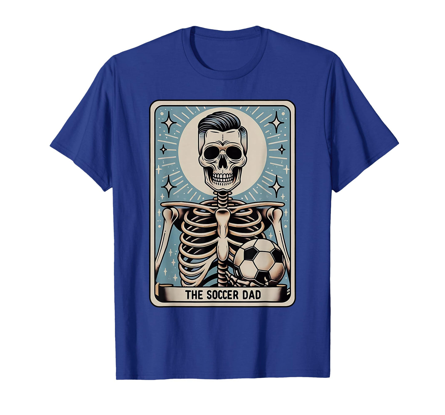 Funny Skeleton Soccer Dad Tarot Card Halloween Sport Lover T-Shirt