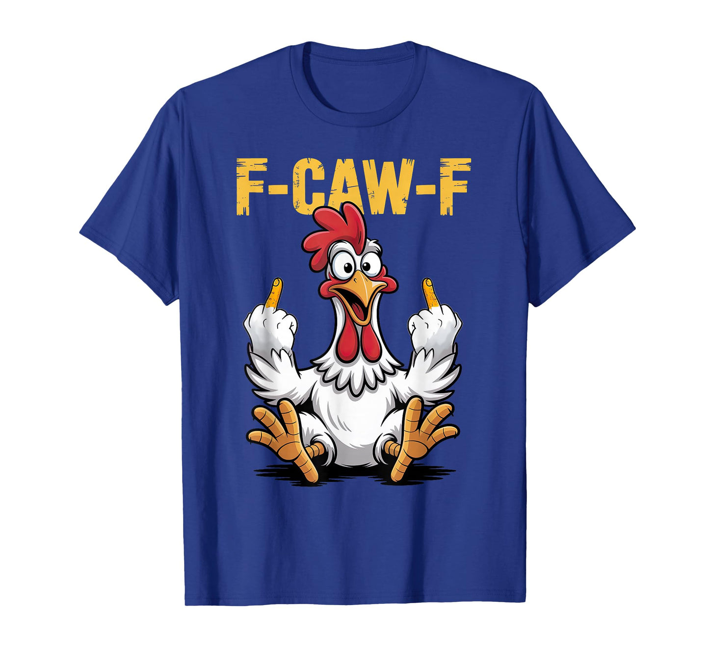 F Caw F Rooster Meme T-Shirt