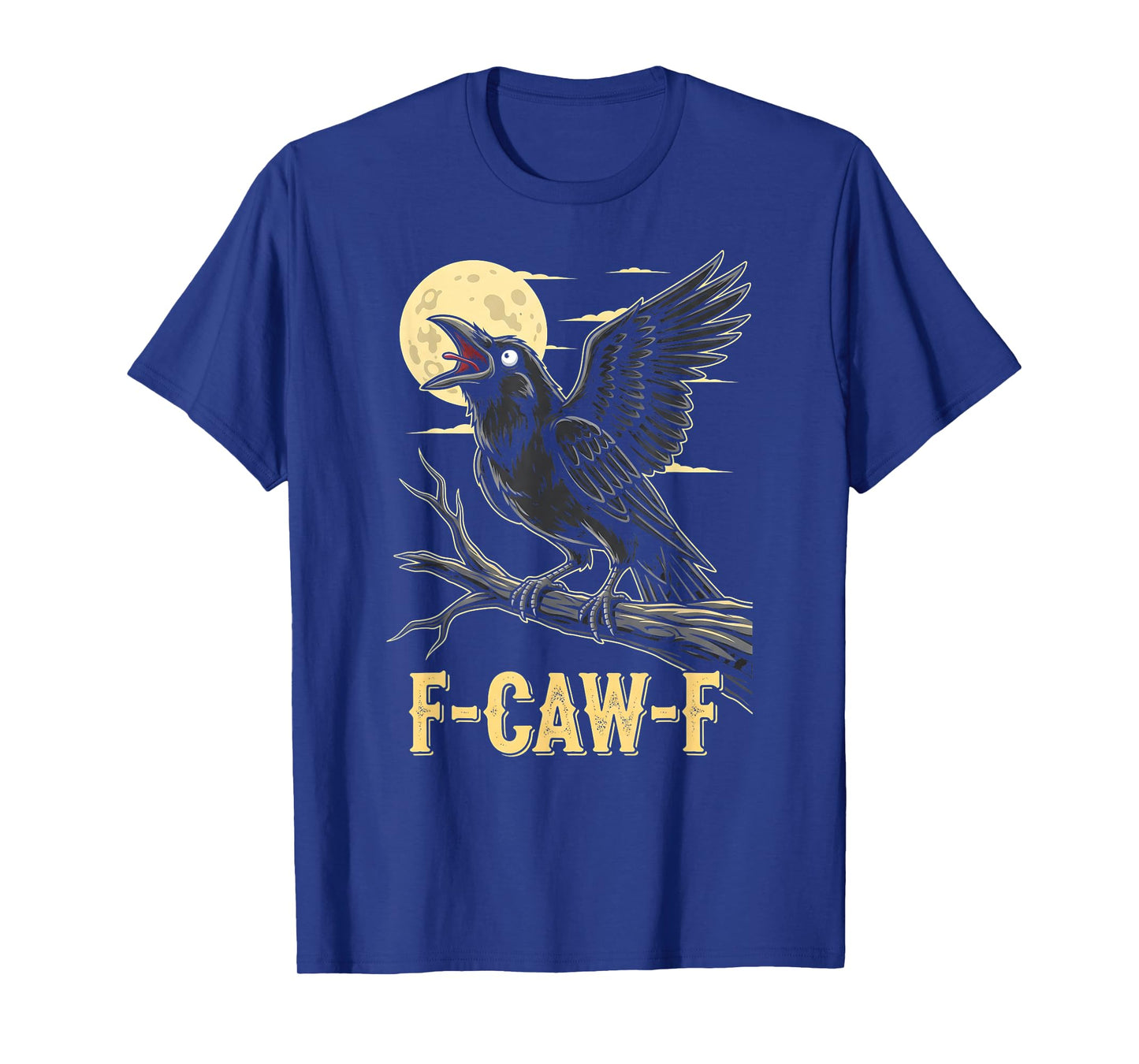 F-Caw-F Black Crow Funny Raven Bird Moon Gothic FCAWF Humor T-Shirt
