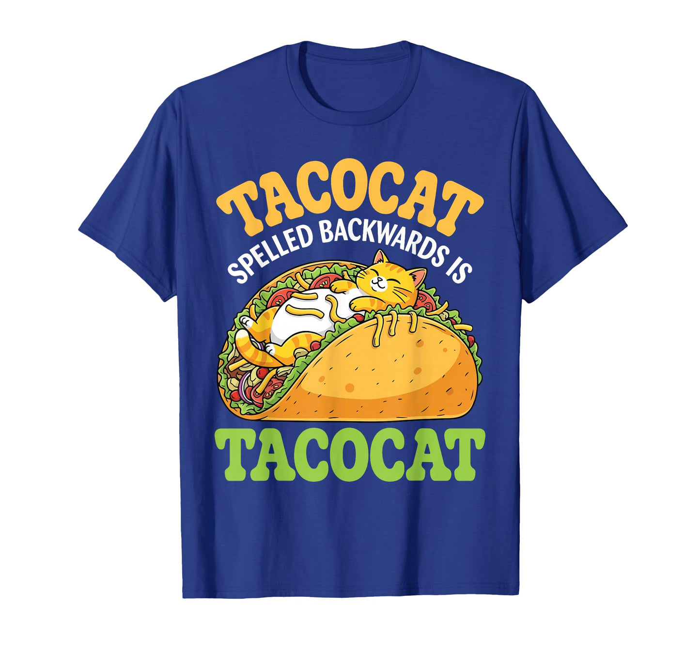 Tacocat Spelled Backward is Tacocat with Cute Cat Taco Funny T-Shirt