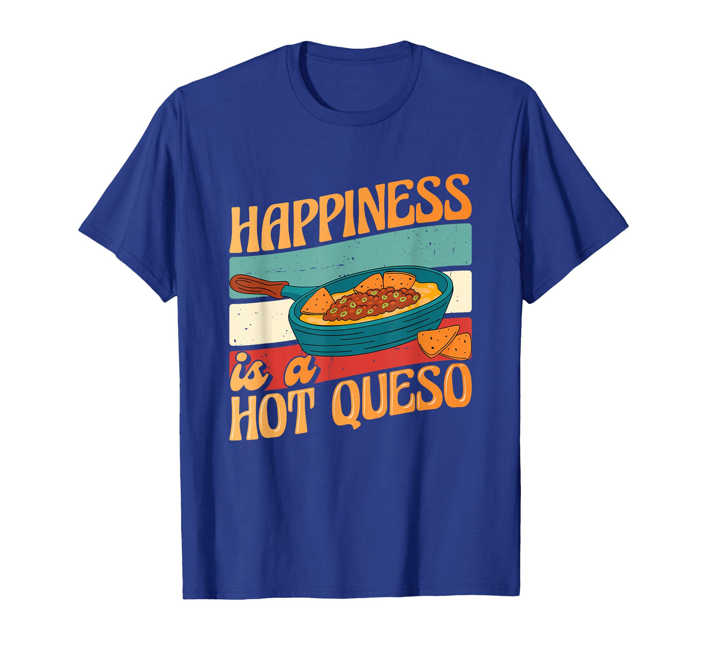 Queso Lover Hispanic Mexican Food Cheese Sauce Funny Queso T-Shirt